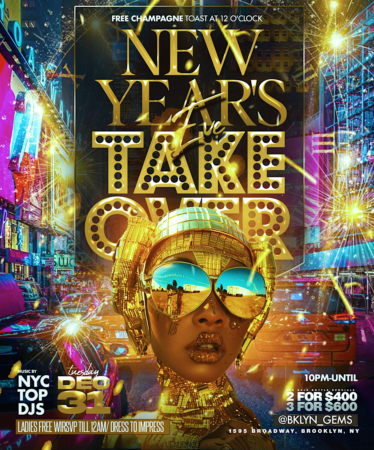 NEW YEARS EVE TAKEOVER – Brooklyn, NY