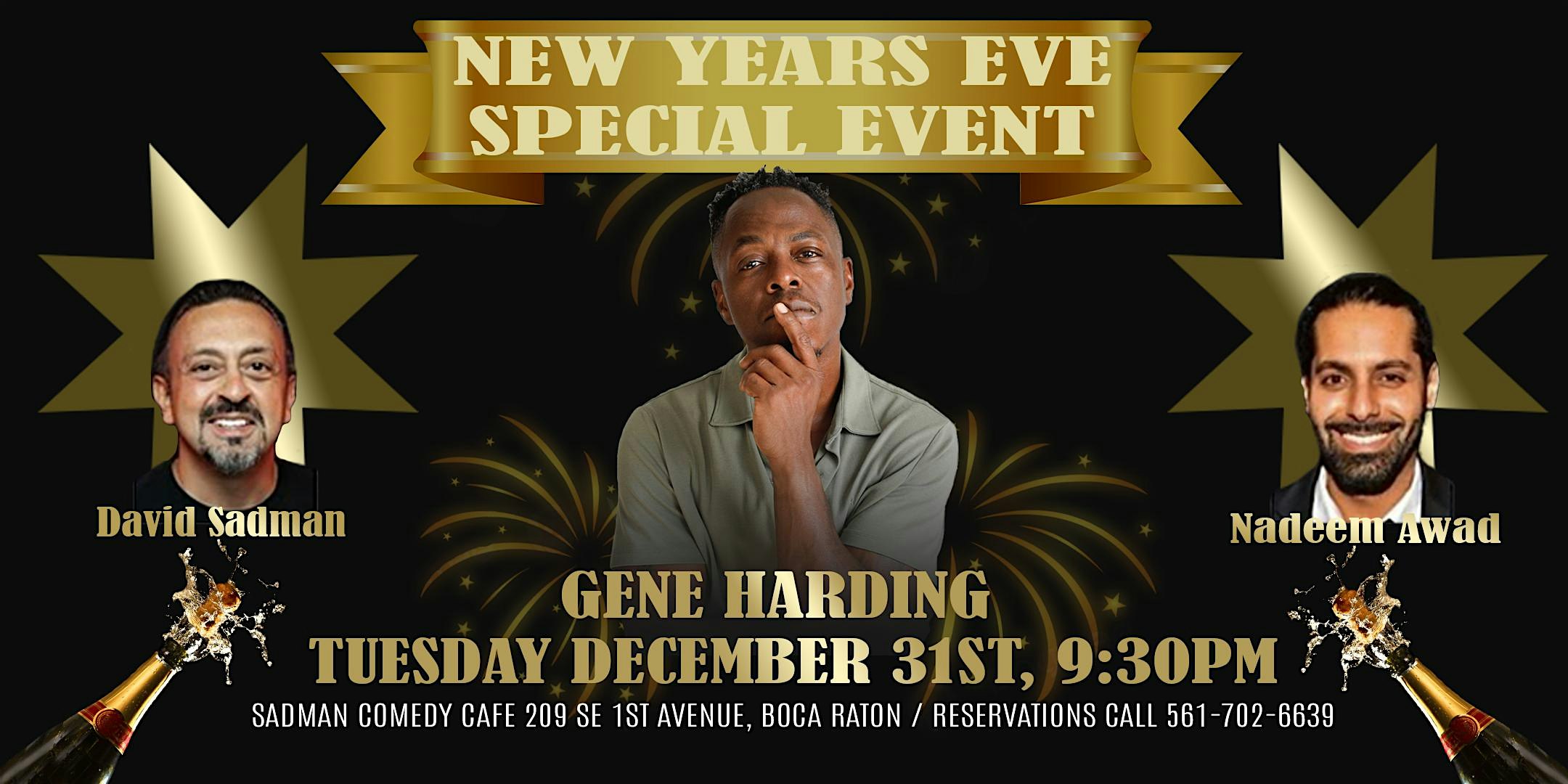 New Years Eve 9:30PM (for 2) at Sadman Comedy Cafe, Boca Raton – Boca Raton, FL