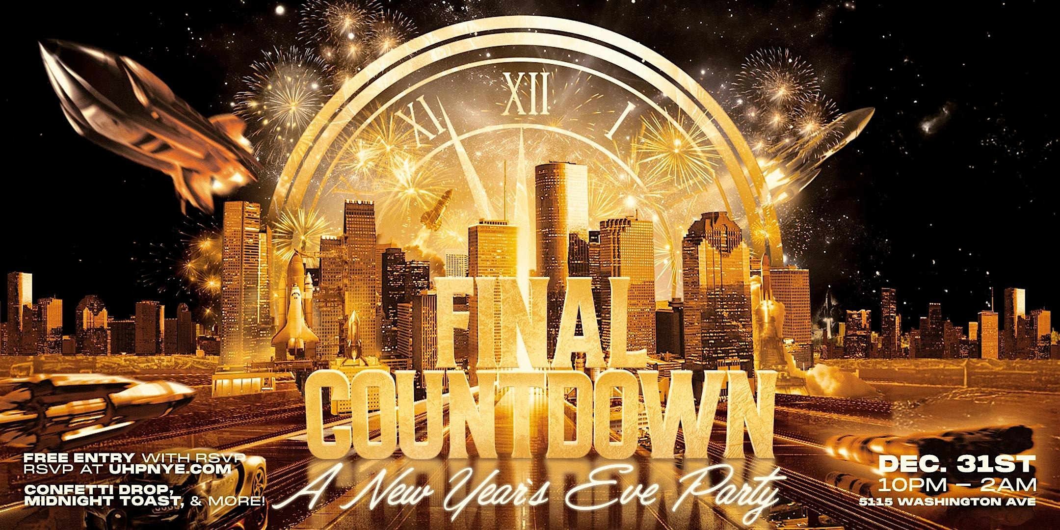 Final Countdown: A NYE Party – Houston, TX