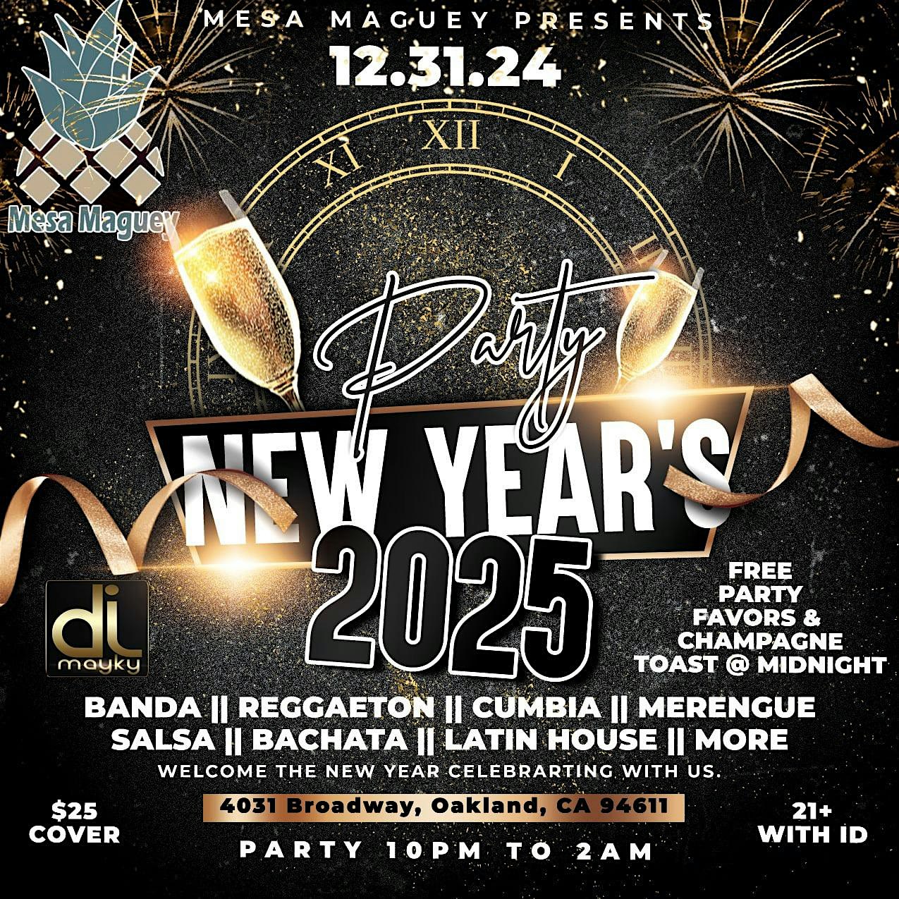 New Years Party w/ Mesa Maguey – Oakland, CA