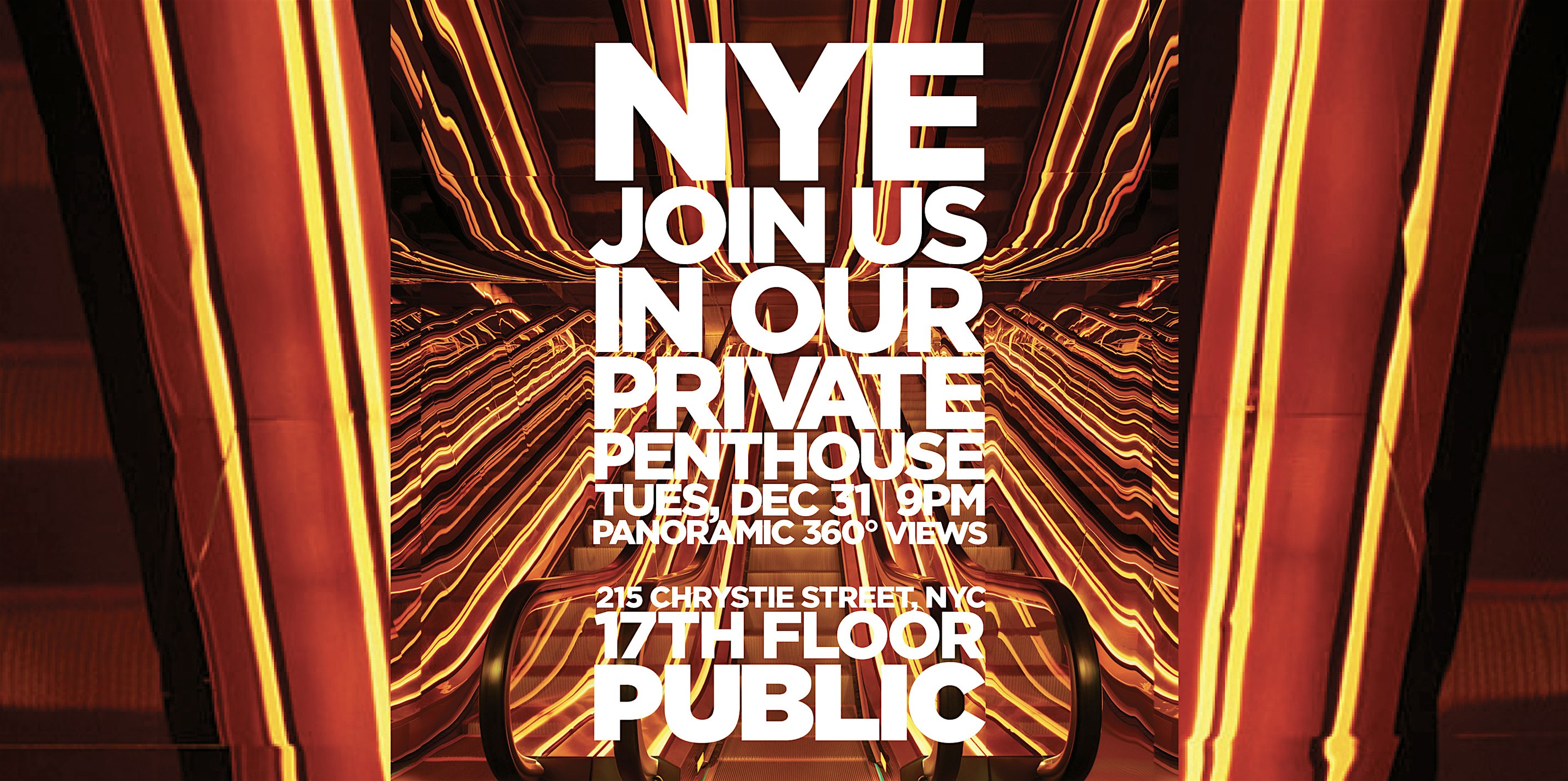 PUBLIC Hotel Penthouse New Years Eve 2025 – New York, NY