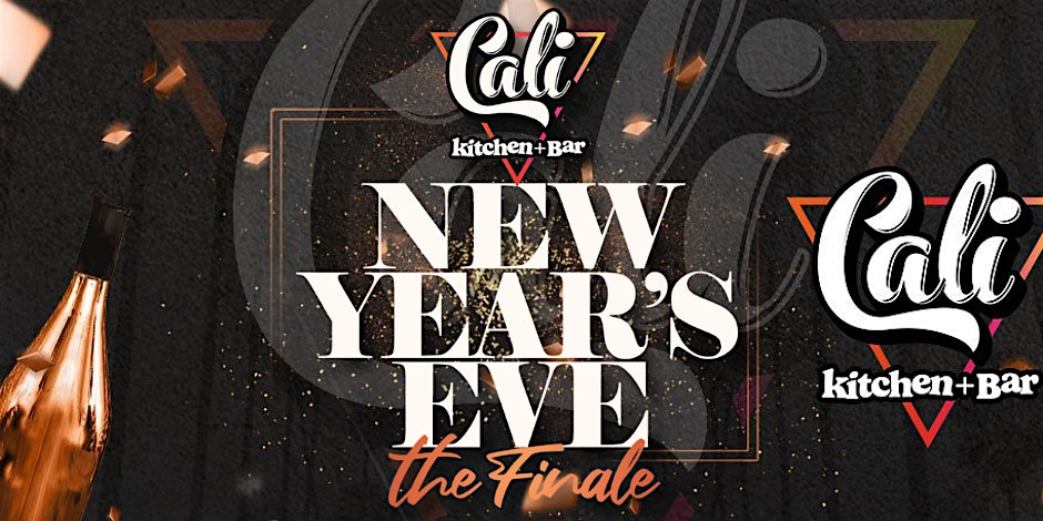 CALI HTX NYE 2025 ” THE FINALE” : FREE W/ RSVP TIL 11PM – Houston, TX