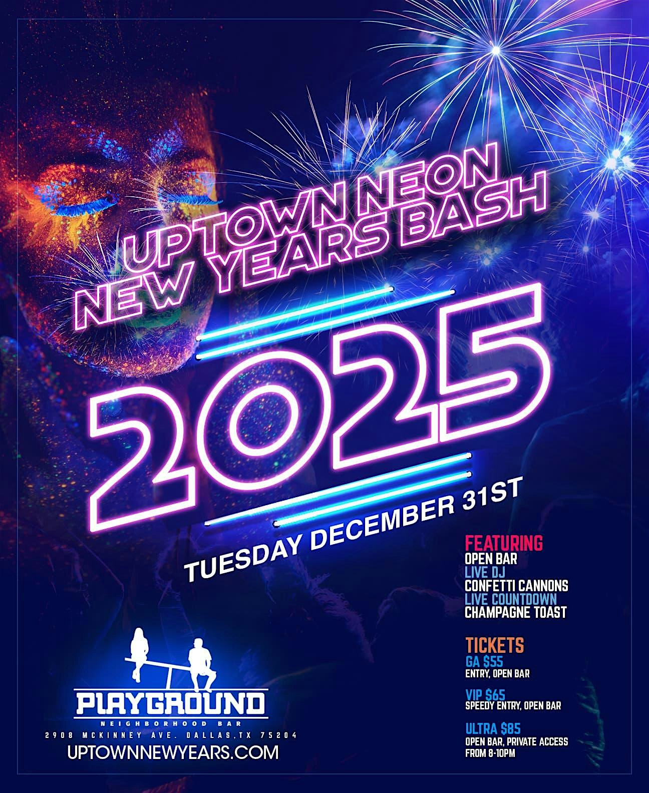 Uptown Neon New Years – Open Bar – Dallas, TX