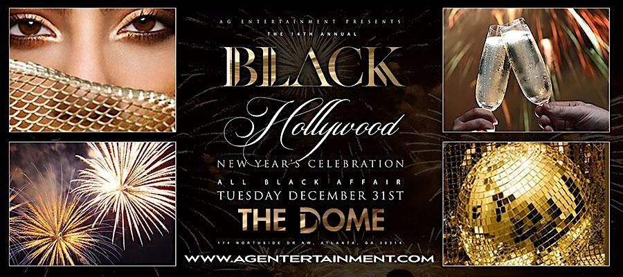 BLACK HOLLYWOOD : NYE 2024 CELEBRATION – Atlanta, GA