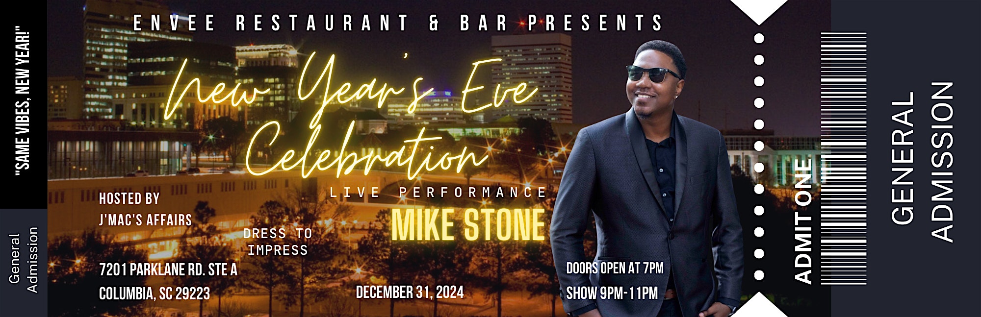 New Year’s Eve w/Mike Stone – Columbia, SC