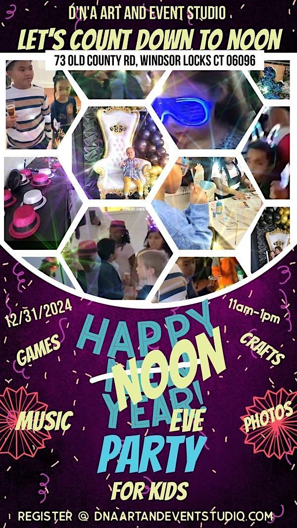 Noon Year’s Eve Party for Kids – Windsor Locks, CT