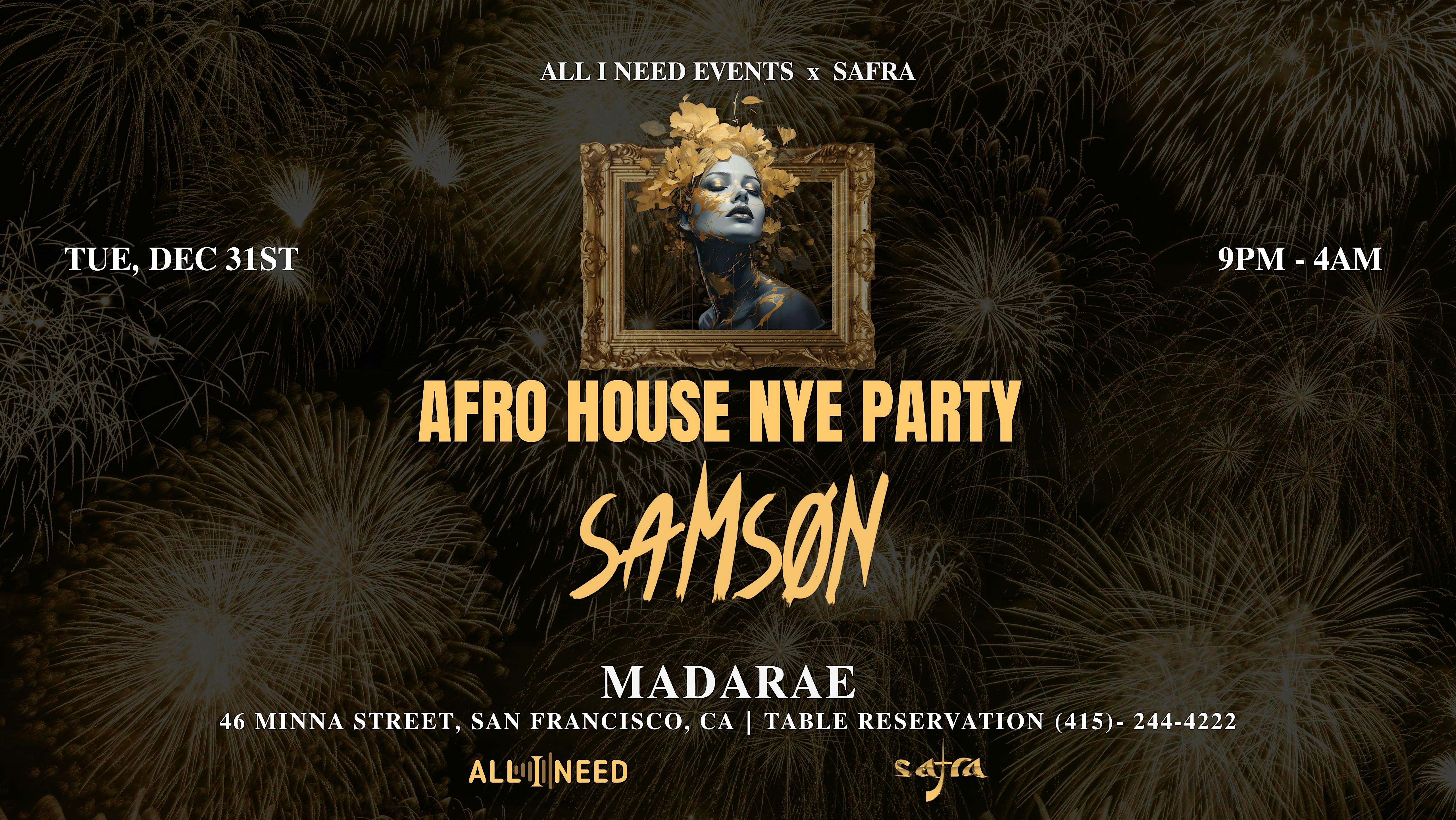 NYE 2025 with SAMSON [AFRO HOUSE] | LIMITED FREE TICKET – San Francisco, CA