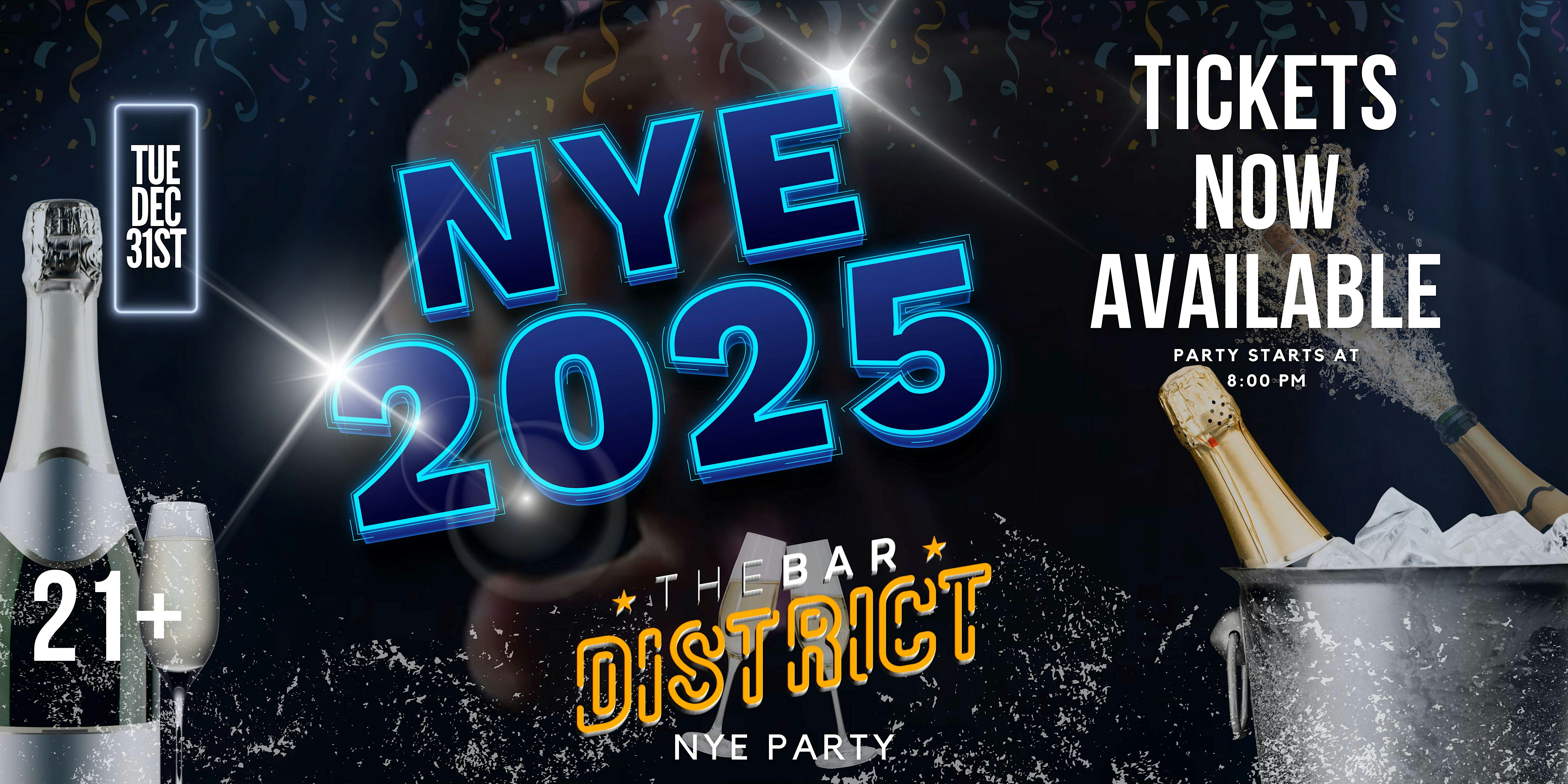 The Bar Districts NYE 2025 Party! – Fort Collins, CO