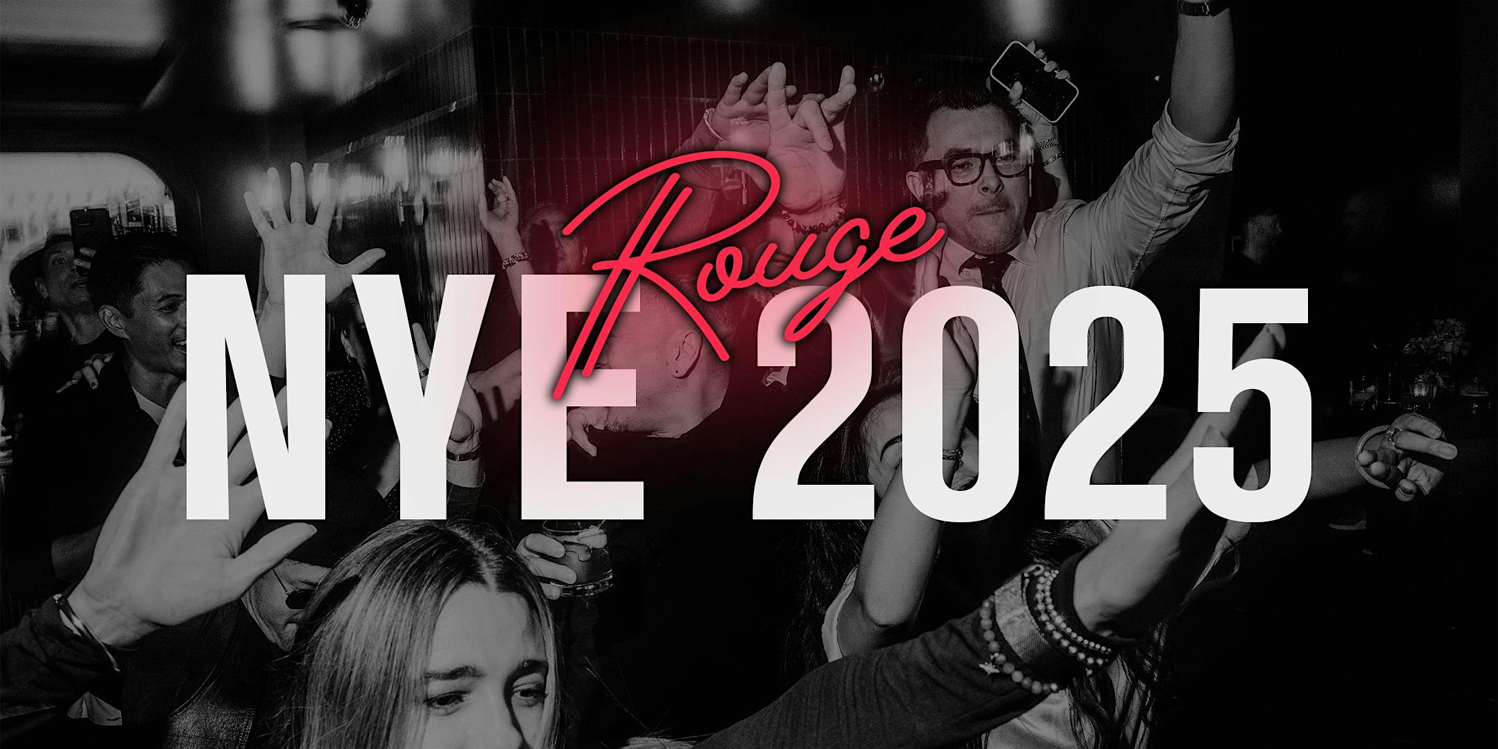 NYE 2025 at Rouge Cocktail Lounge | Hosted Bar and DJs! – Bellevue, WA