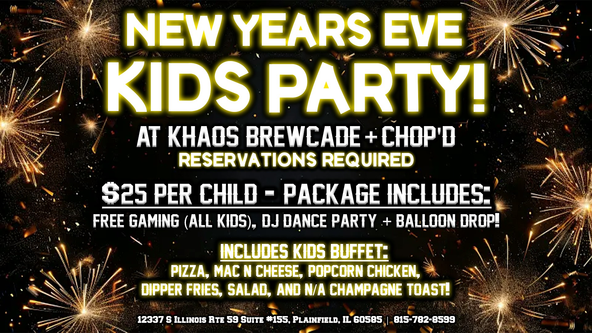 Kids New Year’s Eve Party at Khaos Brewcade + Chop’d – 12/31 – Plainfield, IL