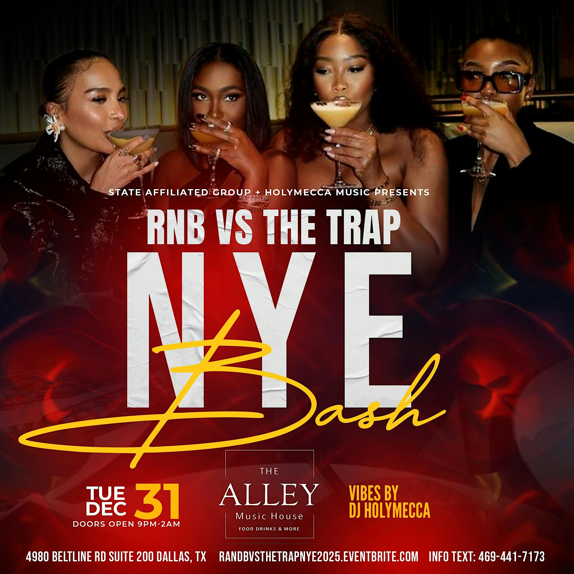 R&B vs. The Trap NYE Bash – Dallas, TX