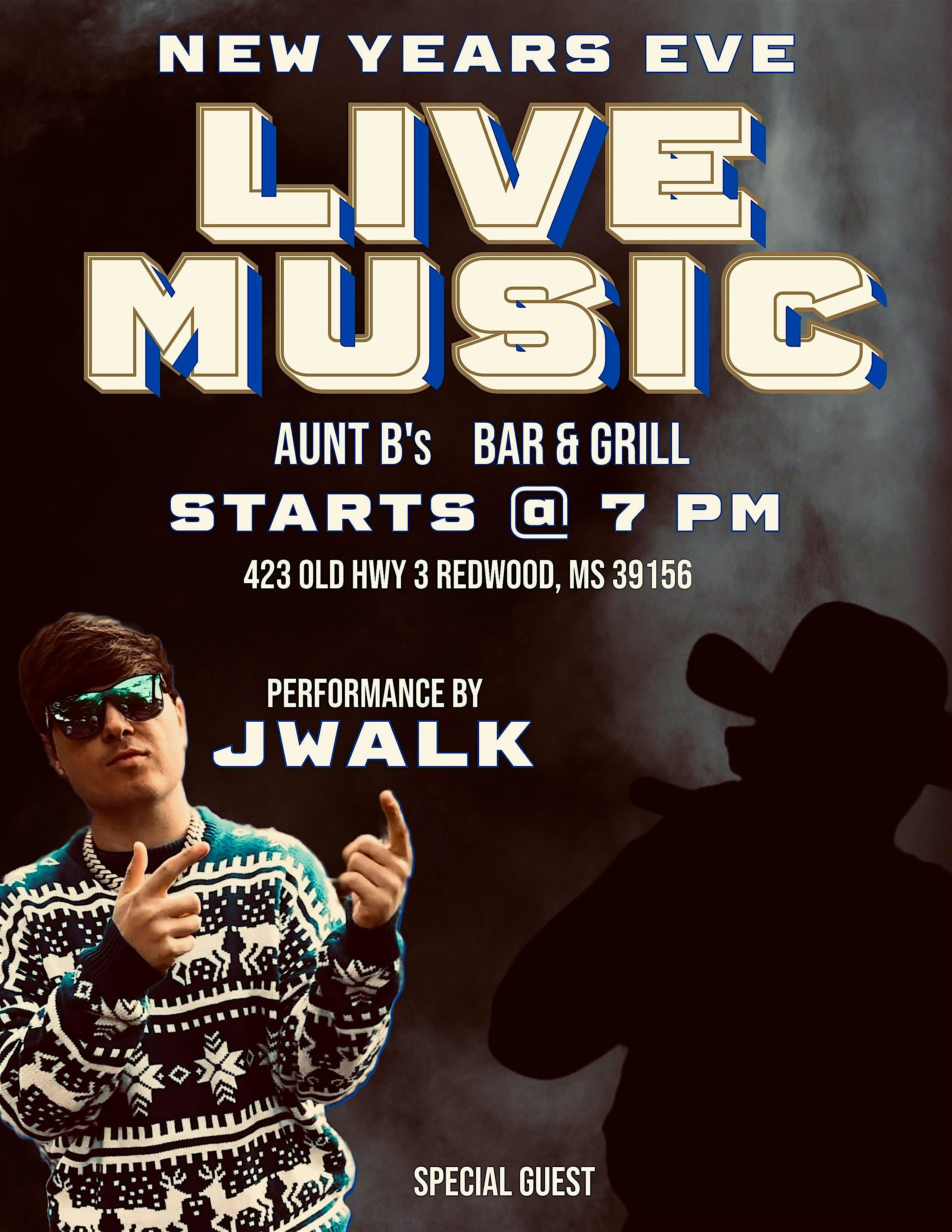 Aunt Bs New Years Eve with J Walk – Redwood, MS