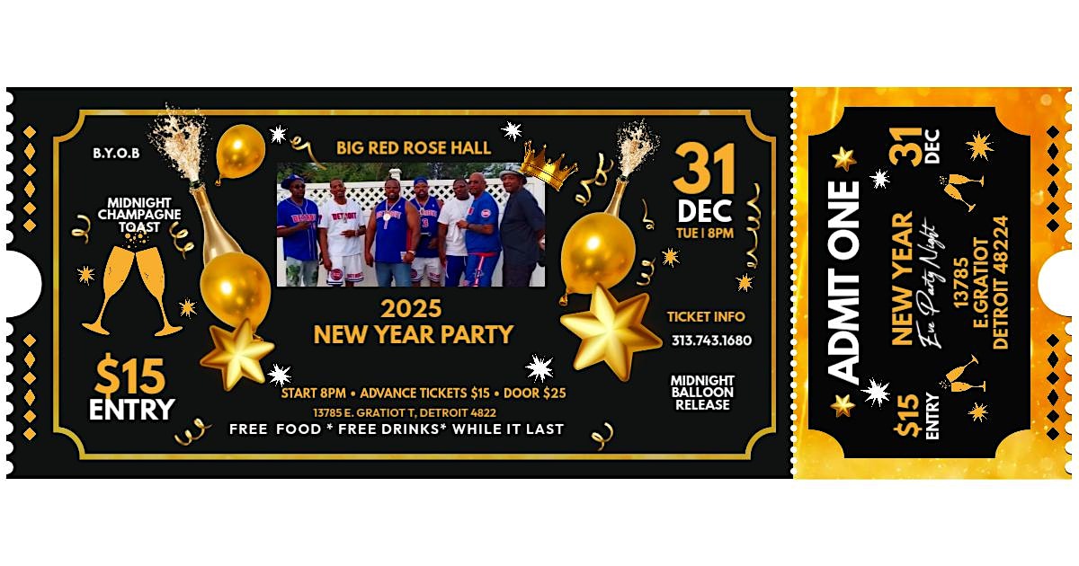 BIG RED ROSE NEW YEAR EVE PARTY – Detroit, MI