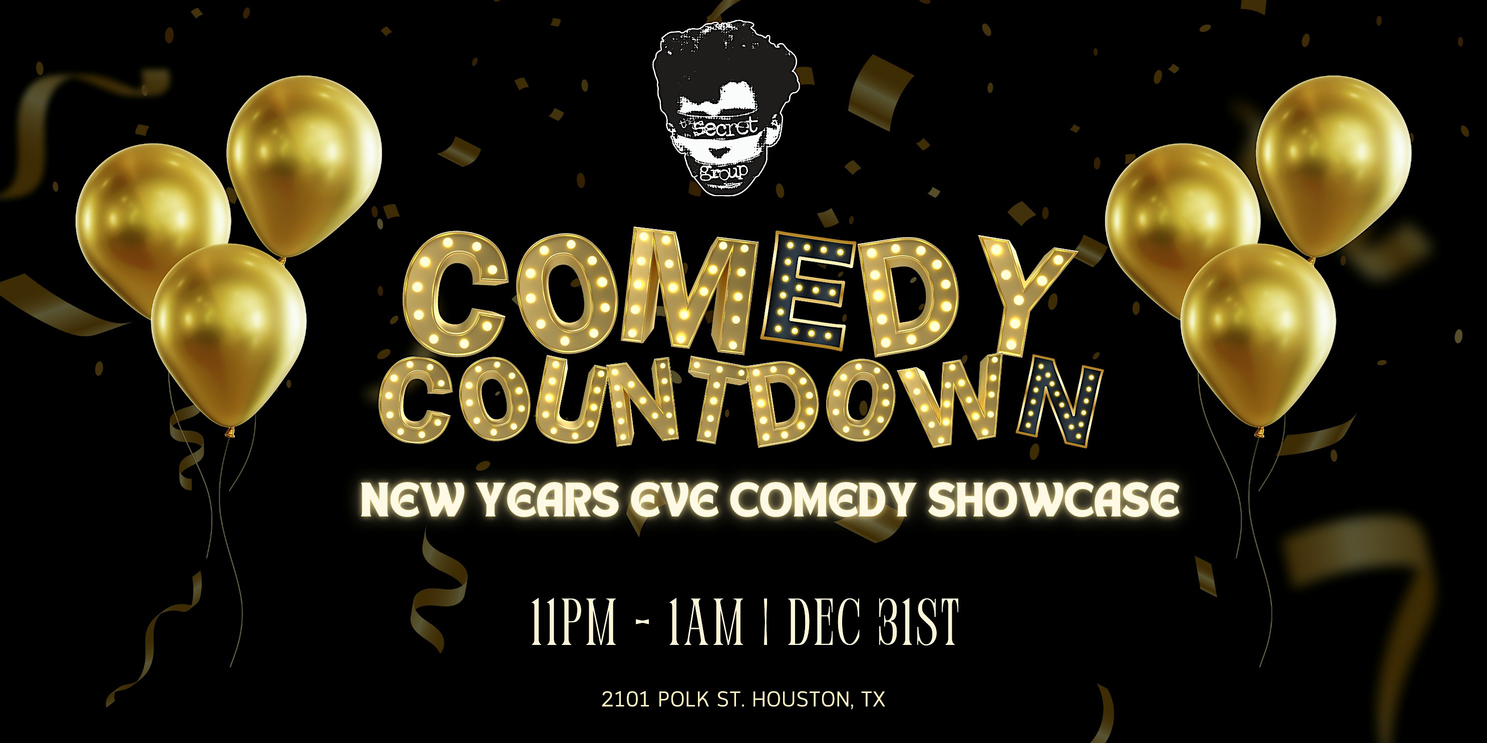 2025 COMEDY COUNTDOWN: New Years Eve Comedy Showcase – Houston, TX