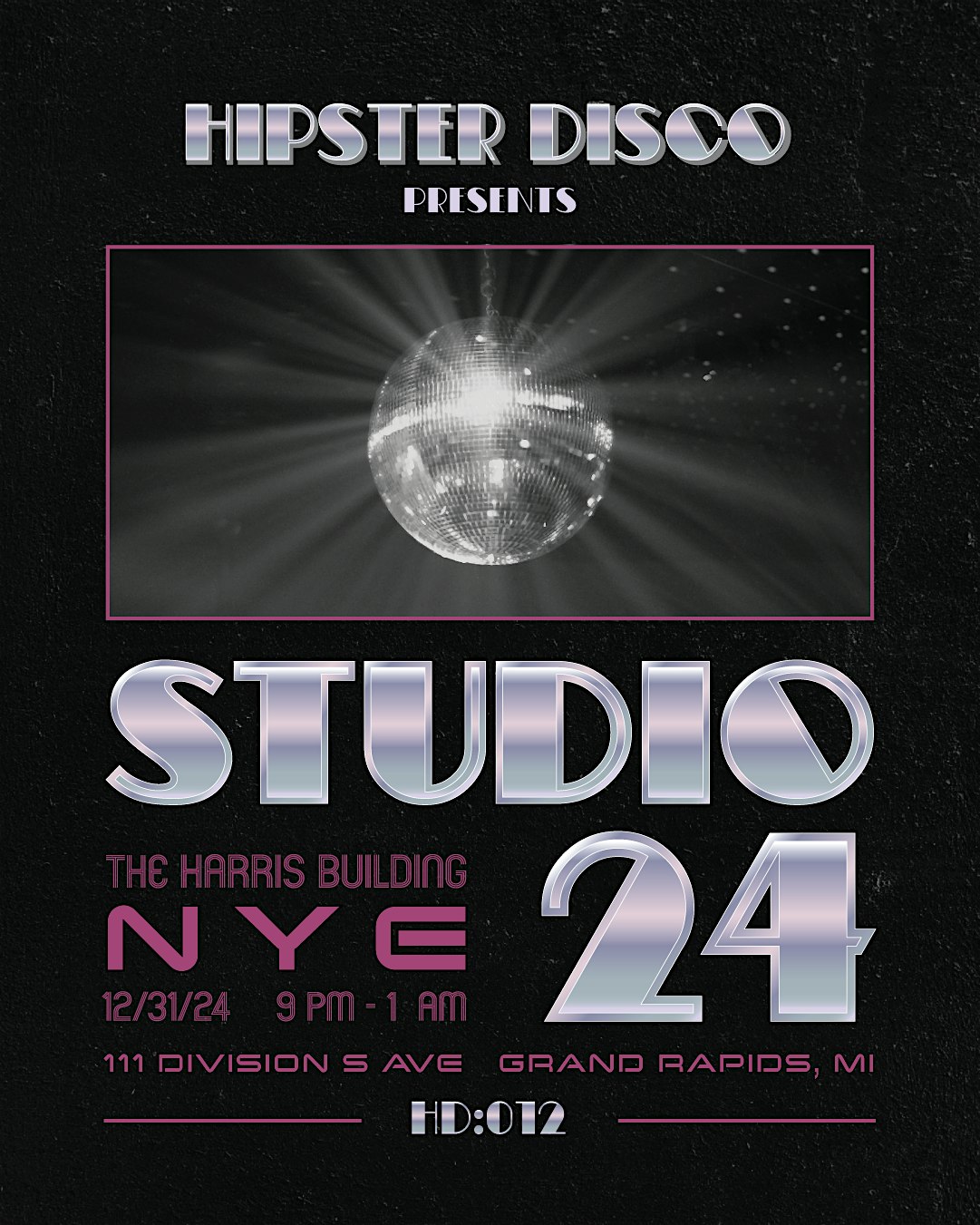 Hipster Disco: “STUDIO 24” – Grand Rapids, MI