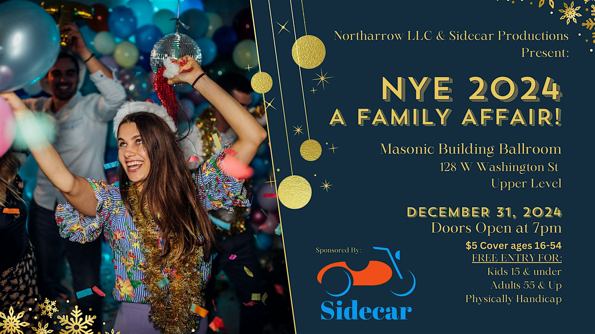 NYE A Family Affair – Marquette, MI