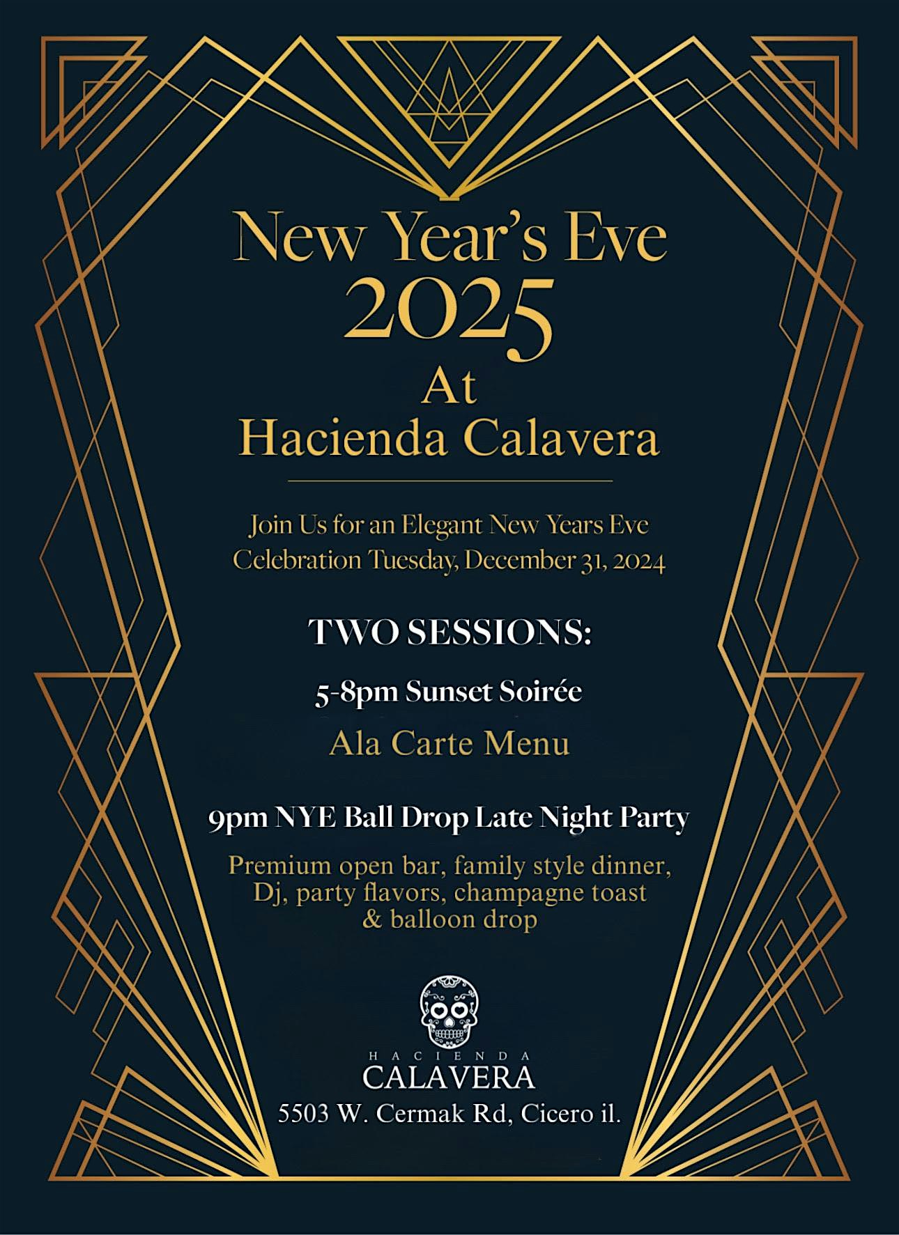 New Years Eve 2025 @ Hacienda Calavera – Cicero, IL