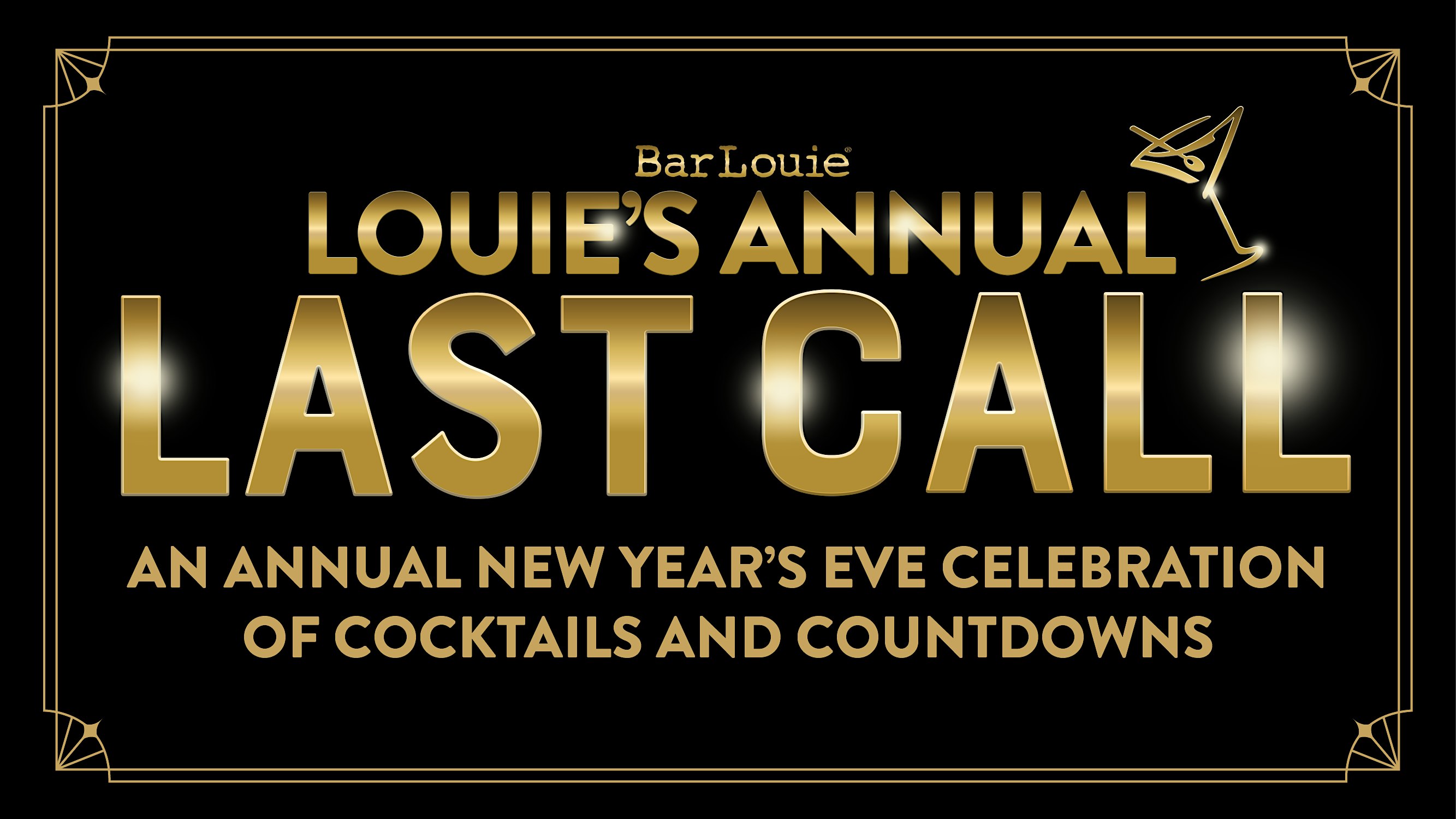 NYE 2025 at Bar Louie The Gulch – Nashville, TN