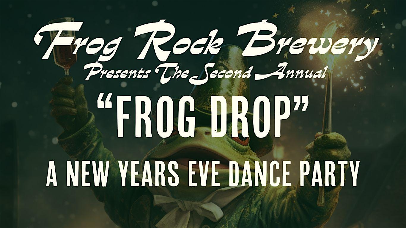 “Frog Drop” New Years Eve Dance Party – Austell, GA