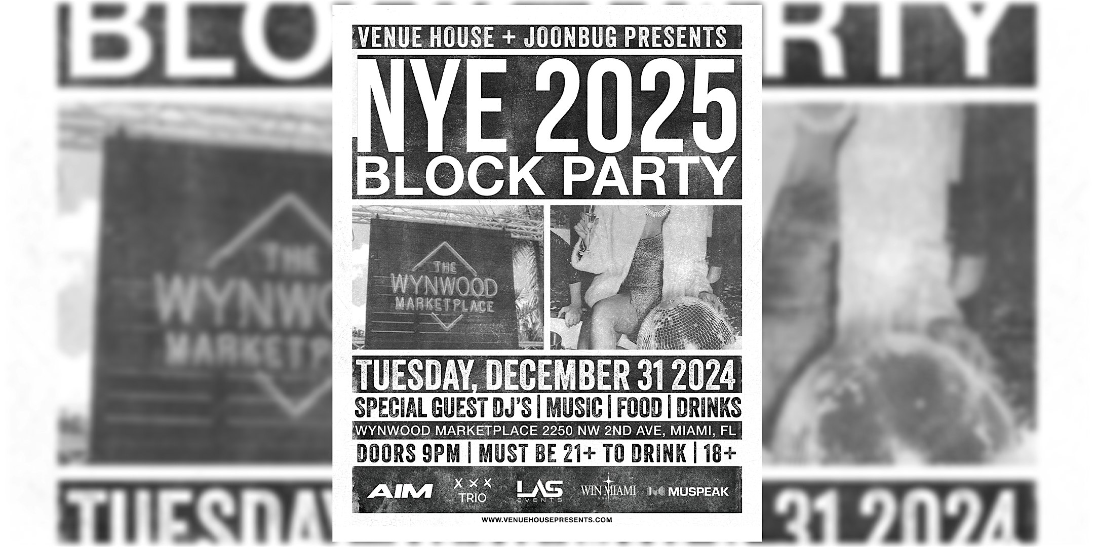 NYE Block Party at Wynwood Marketplace 2025 – Miami, FL