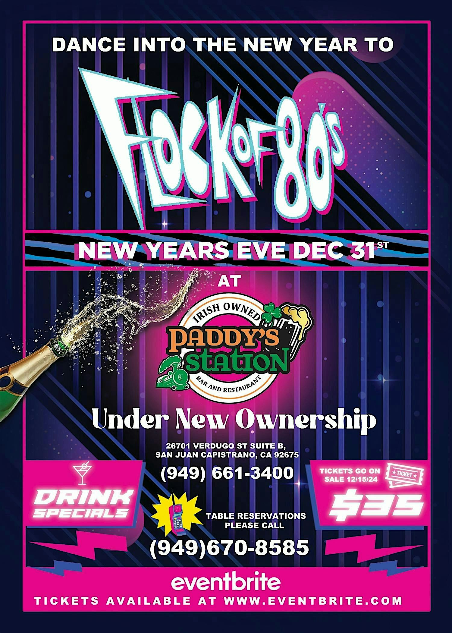 New Years Eve Party with Flock Of 80’s – San Juan Capistrano, CA