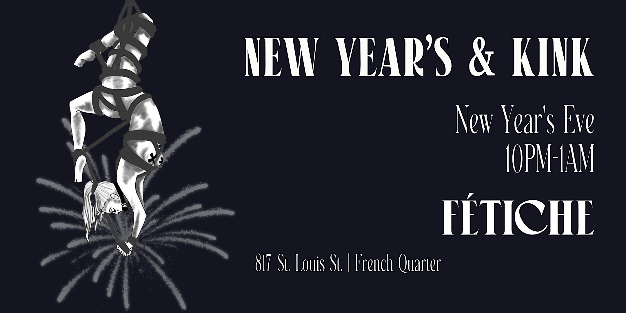 New Years & Kink – New Orleans, LA