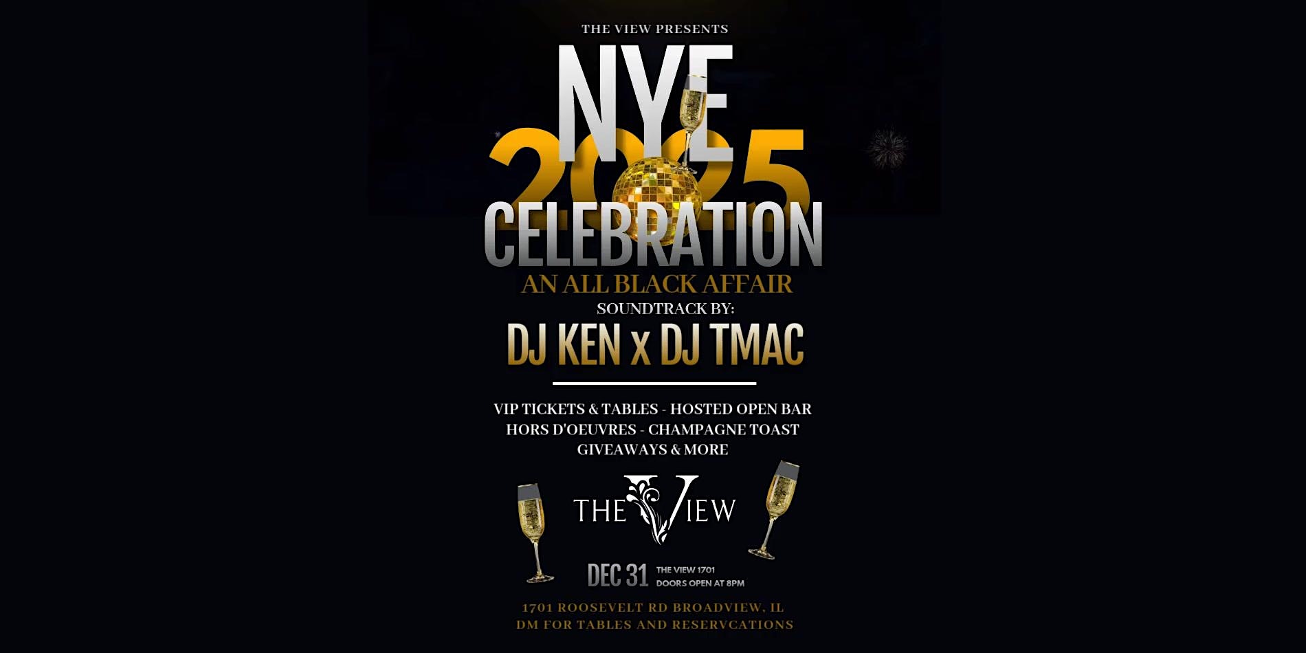 THE VIEW PRESENTS NYE 2025 – Broadview, IL