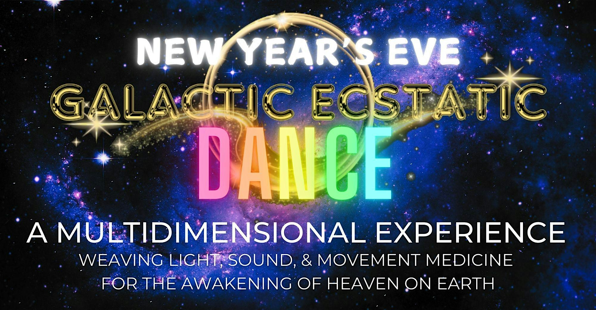 New Year’s Eve GALACTIC ECSTATIC DANCE – Baltimore, MD