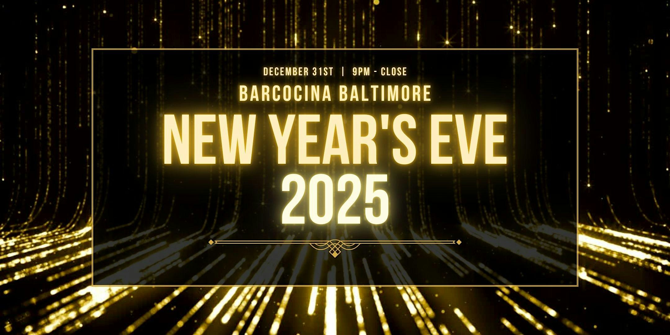 New Years Eve: Ring in 2025 | Barcocina, Baltimore – Baltimore, MD