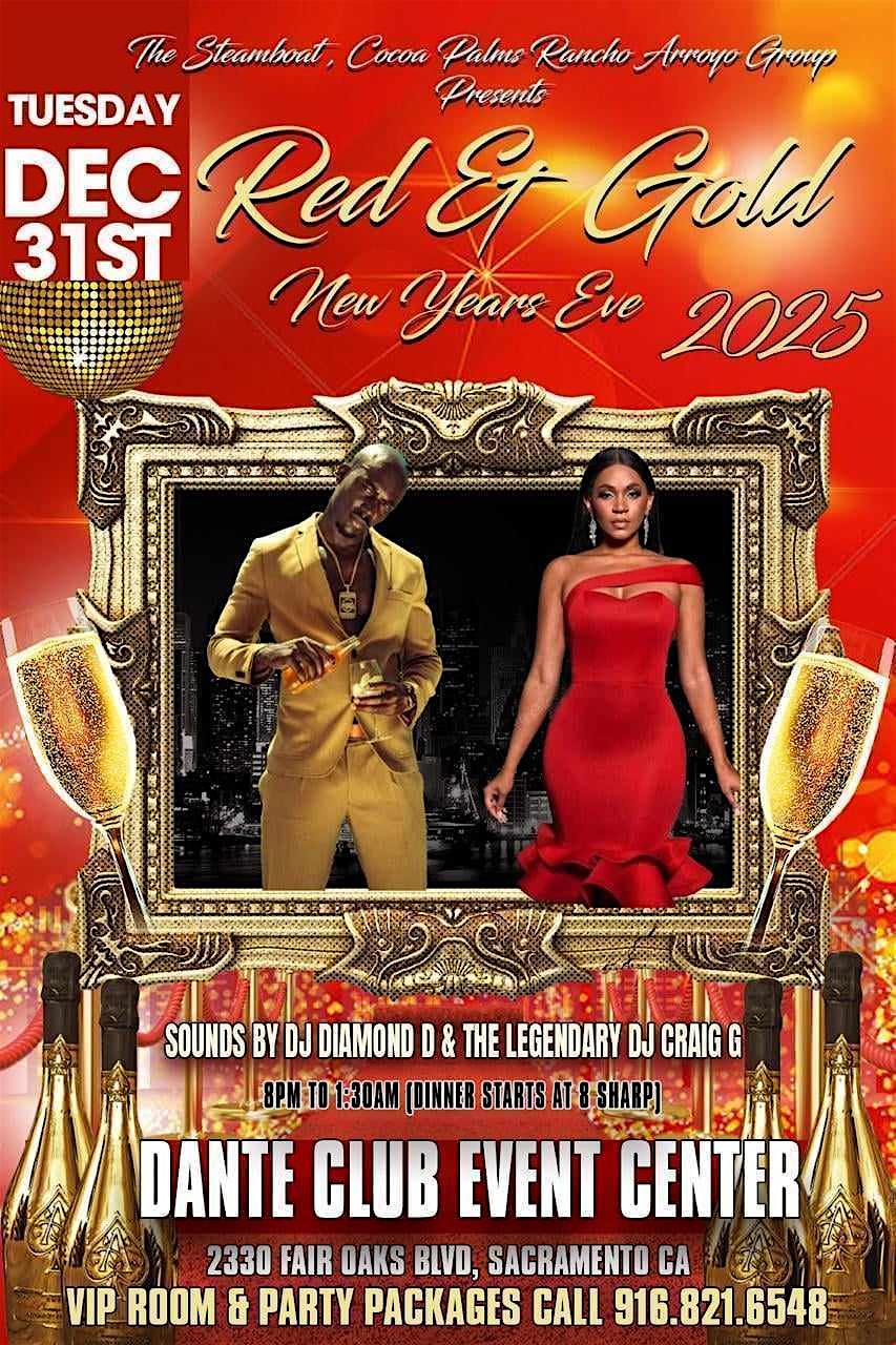 “RED & GOLD” NYE PARTY & CAPRICORN BIRTHDAY BASH – Sacramento, CA