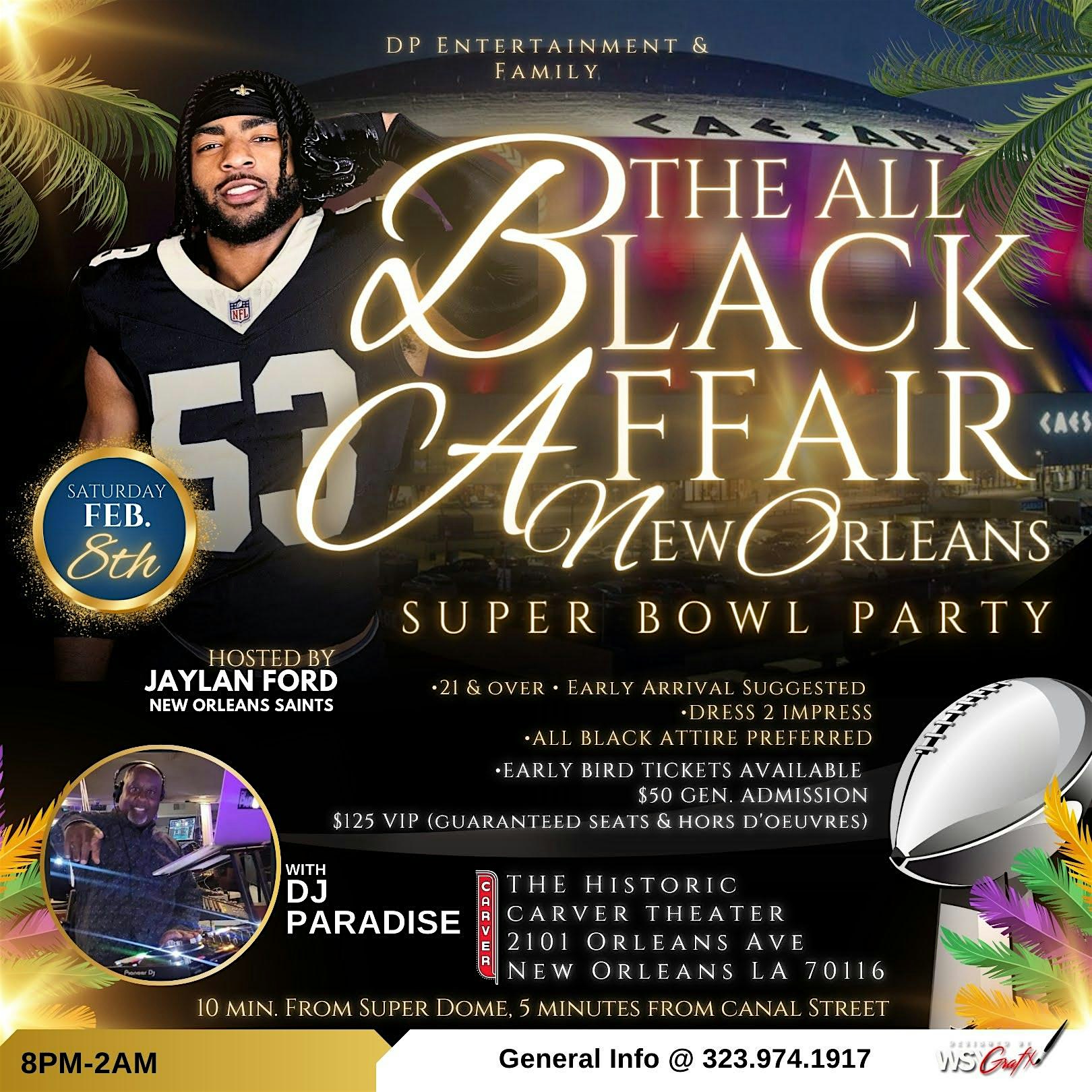 Super Bowl LIX Party: The All Black Affair in Style – New Orleans, LA