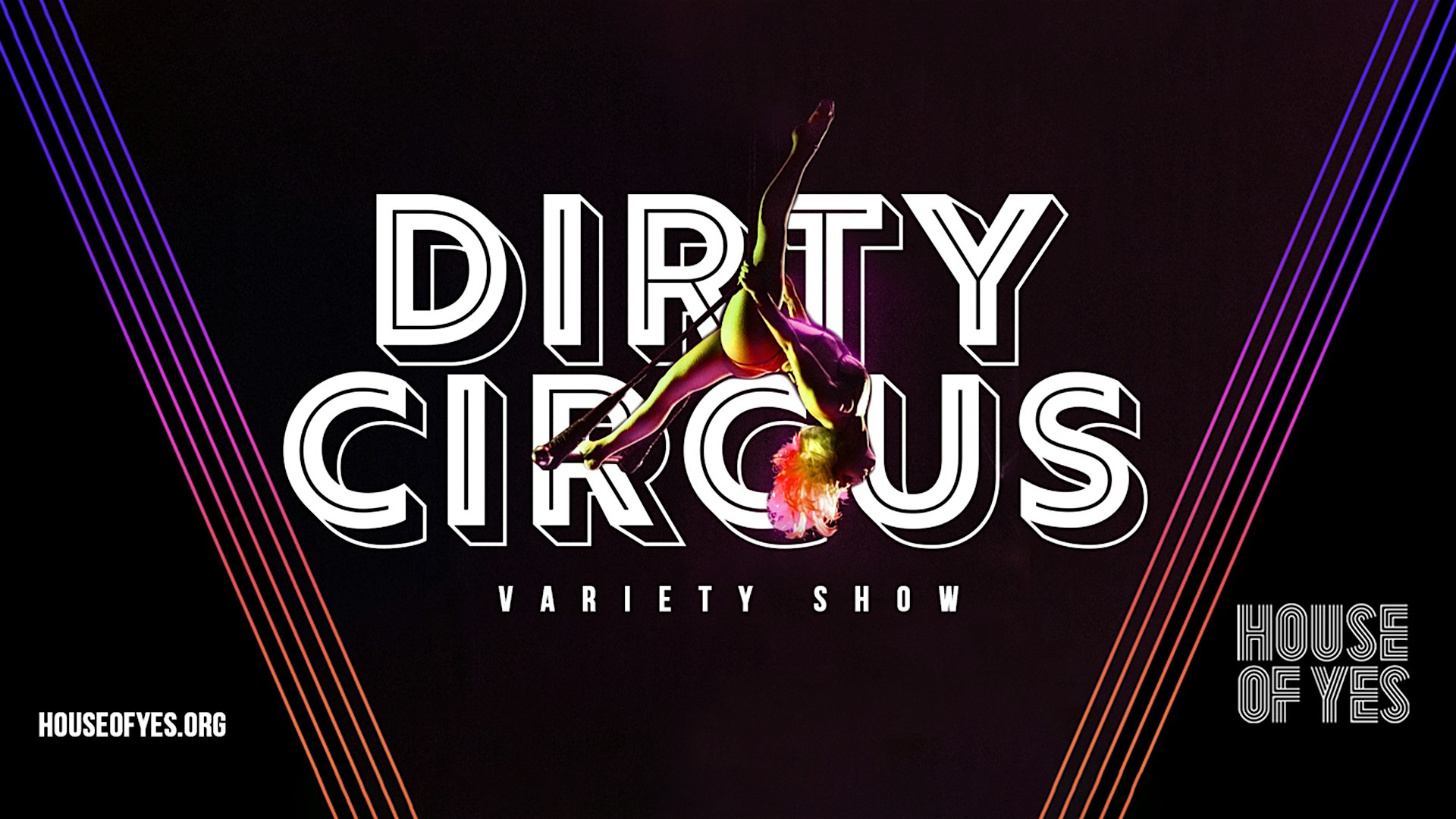 DIRTY CIRCUS · Variety Show – Brooklyn, NY