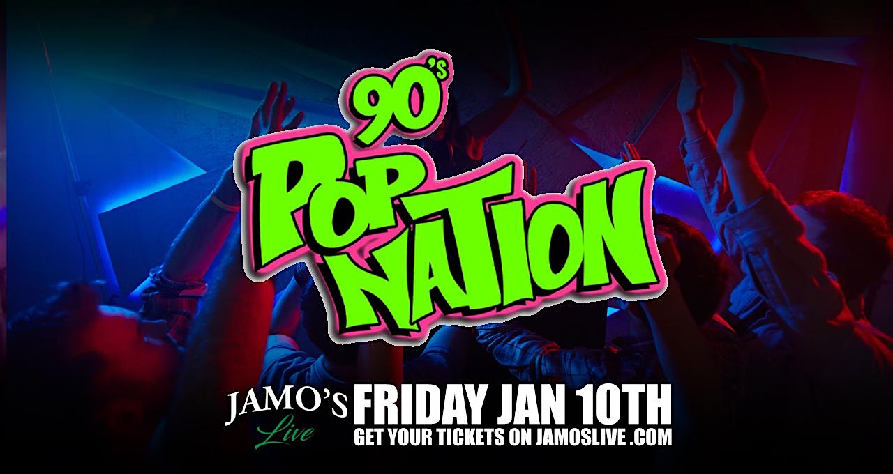 90’s Pop Nation at Jamo’s Live – Mokena, IL