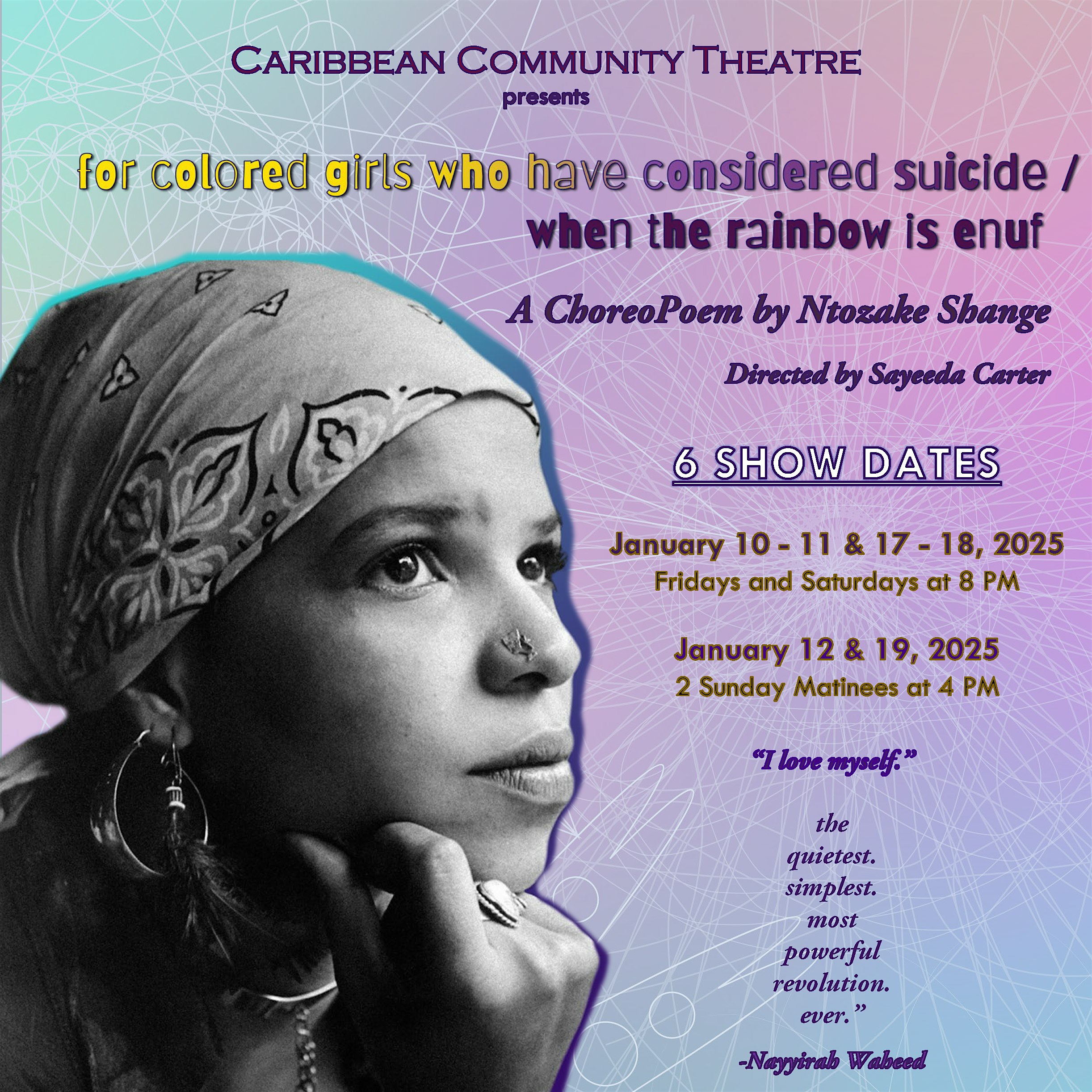 for colored girls who have considered suicide/when the rainbow was enuf – Christiansted, St Croix