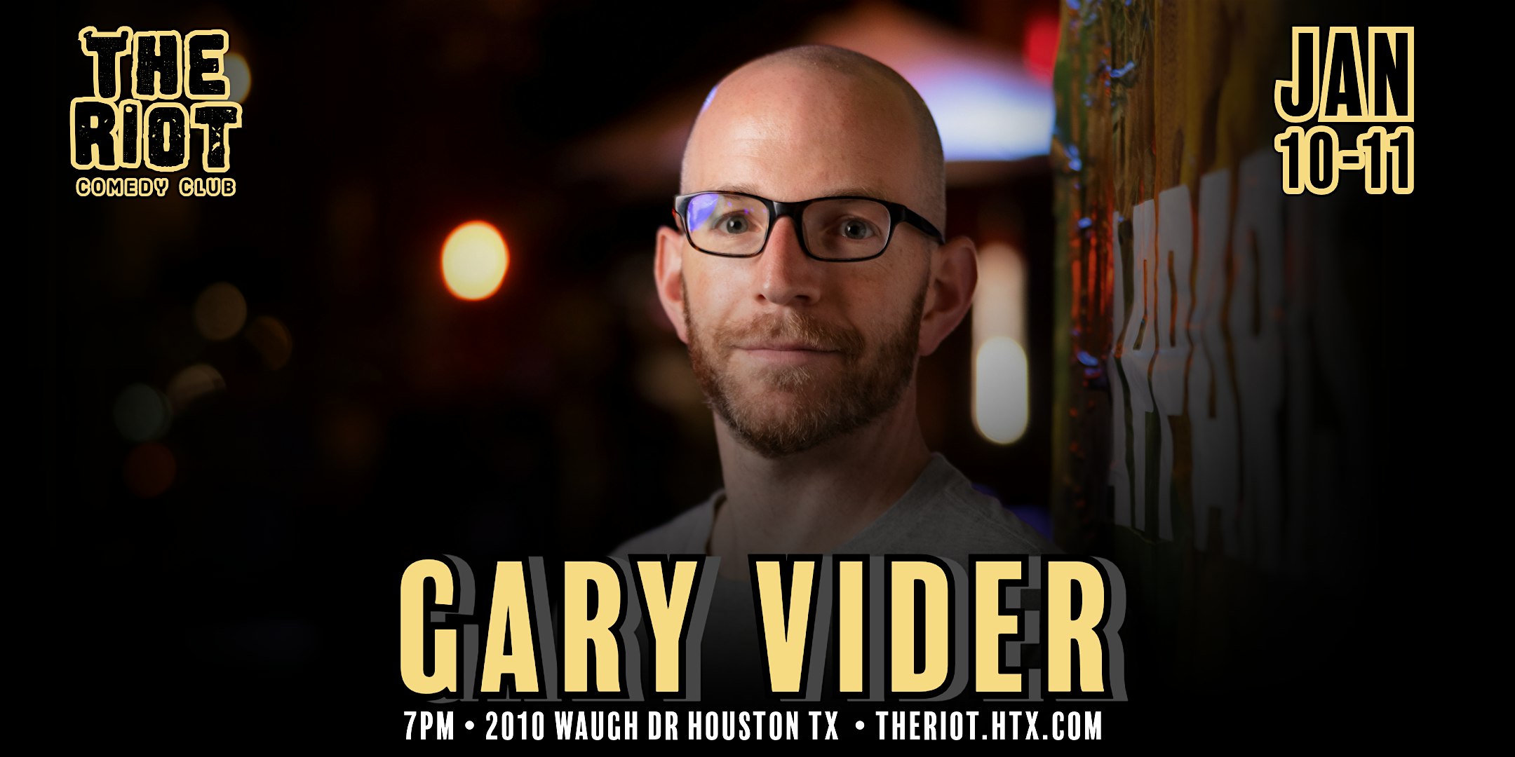 Gary Vider (#1 Dad, Colbert) Headlines The Riot Comedy Club – Houston, TX