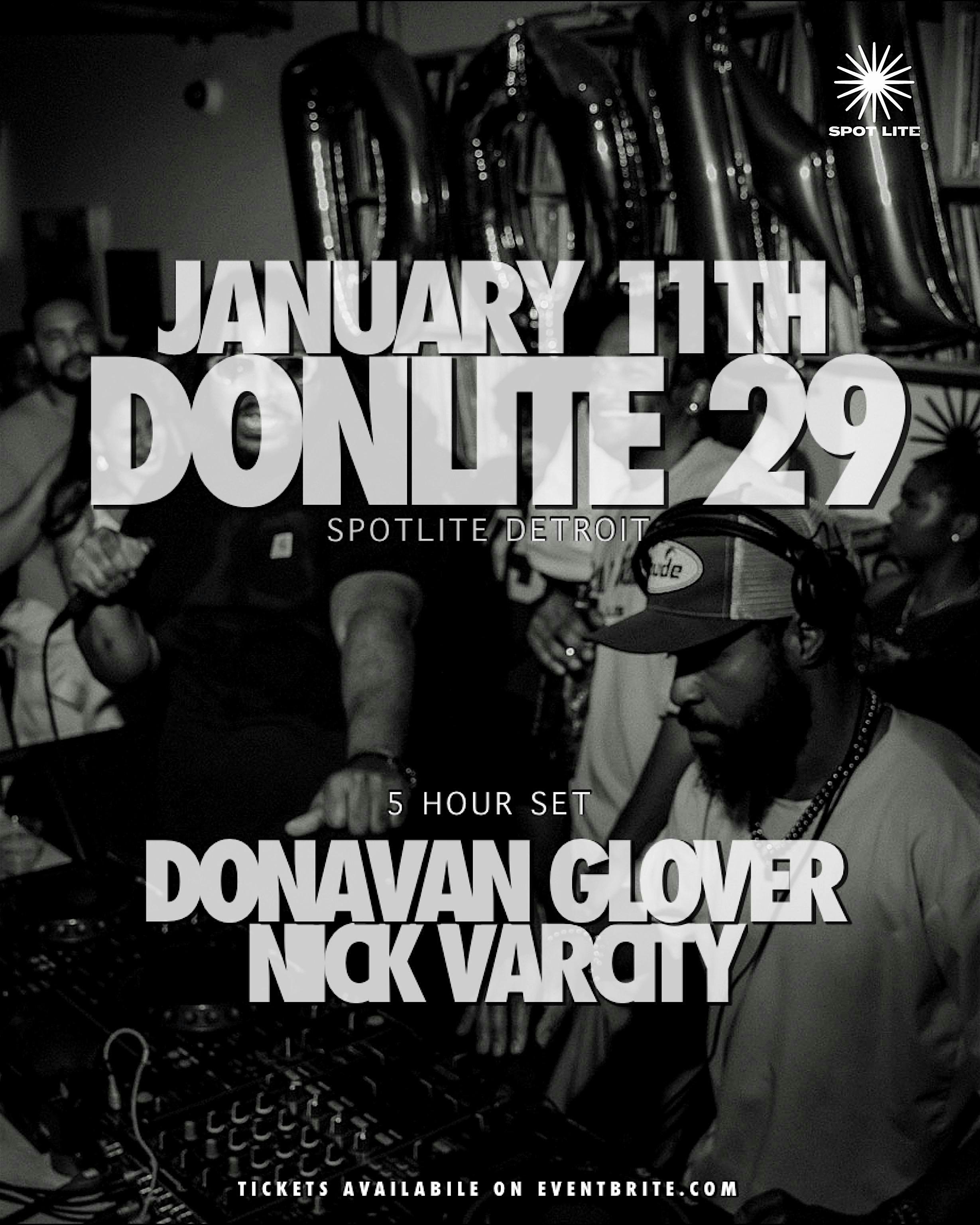 DONAVAN GLOVER presents: DONLITE 29 at SPOTLITE DETROIT – Detroit, MI