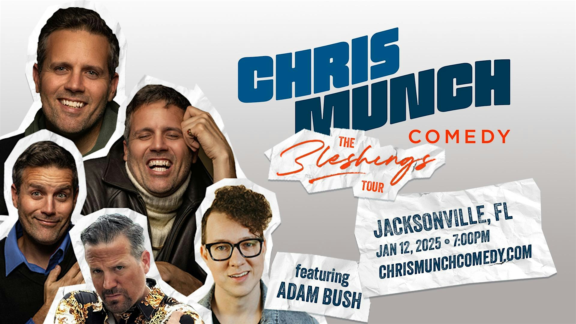 Chris Munch Comedy | Jacksonville, FL – Jacksonville, FL