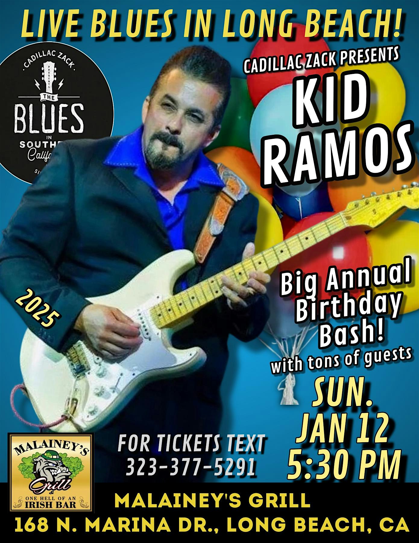 KID RAMOS’ BIG BLUES BIRTHDAY BASH- in Long Beach! – Long Beach, CA