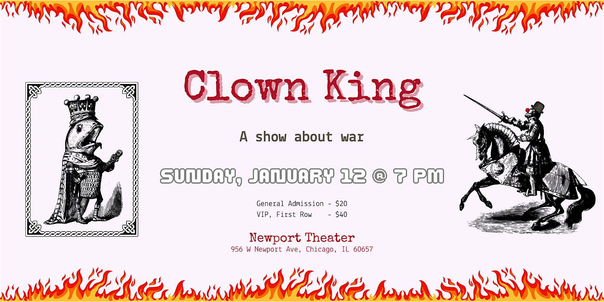 Clown King (presented by Nina Svirinovska) – Chicago, IL