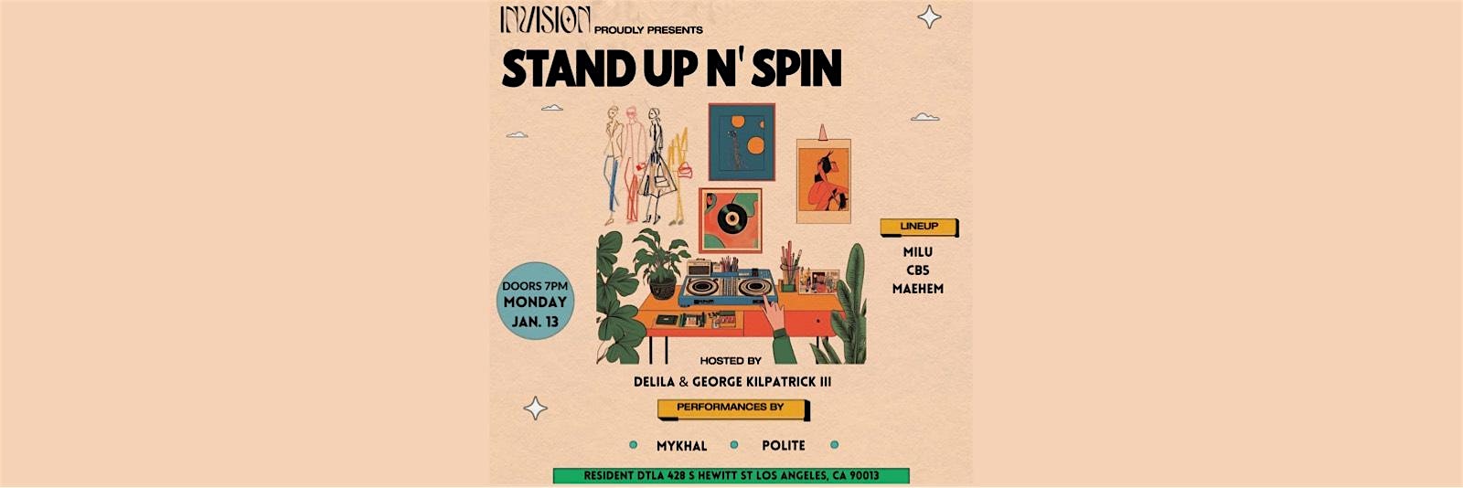 Stand Up N’ Spin – Los Angeles, CA