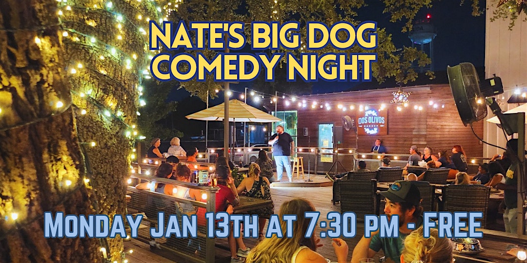 Standup Comedy at Nates in Buda – Free Uncensored Comedy – Buda, TX