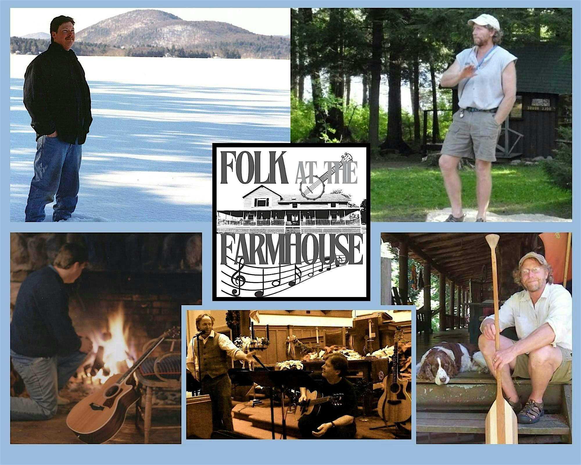 Folk at the Farmhouse – Scott B Adams and Kent Busman – Burdett, NY