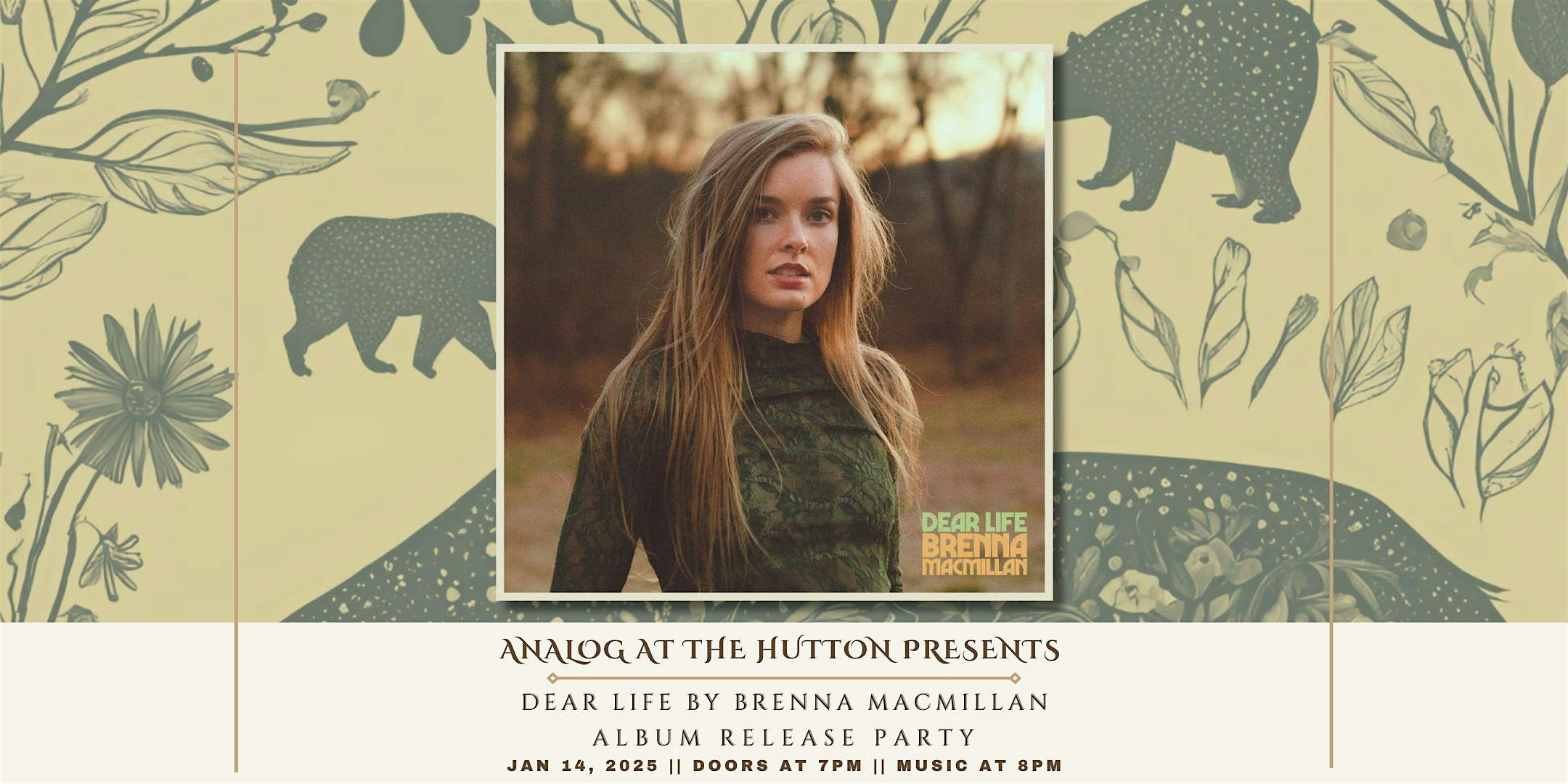 Brenna MacMillan: “Dear Life” Album Release Party – Nashville, TN