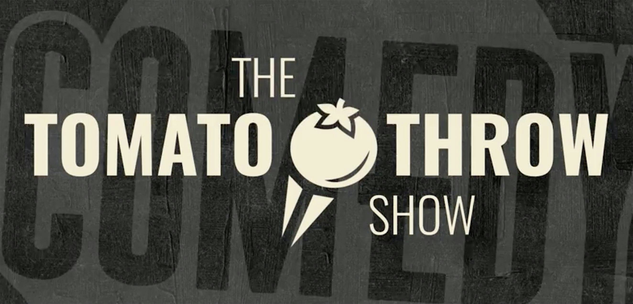 TUESDAY JANUARY 14: TOMATO THROW SHOW – Chicago, IL