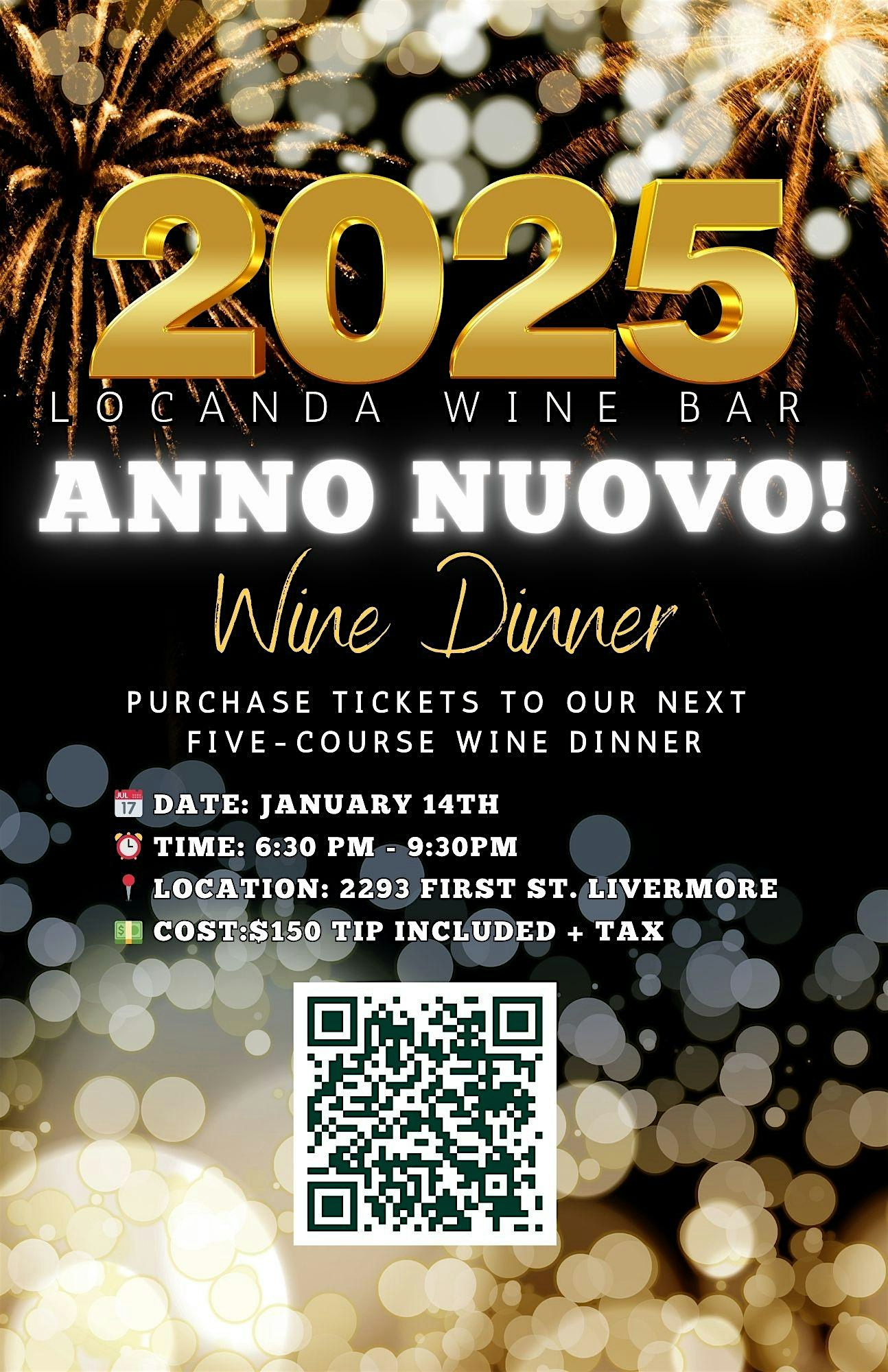 Felice Anno Nuovo Wine Dinner – Livermore, CA