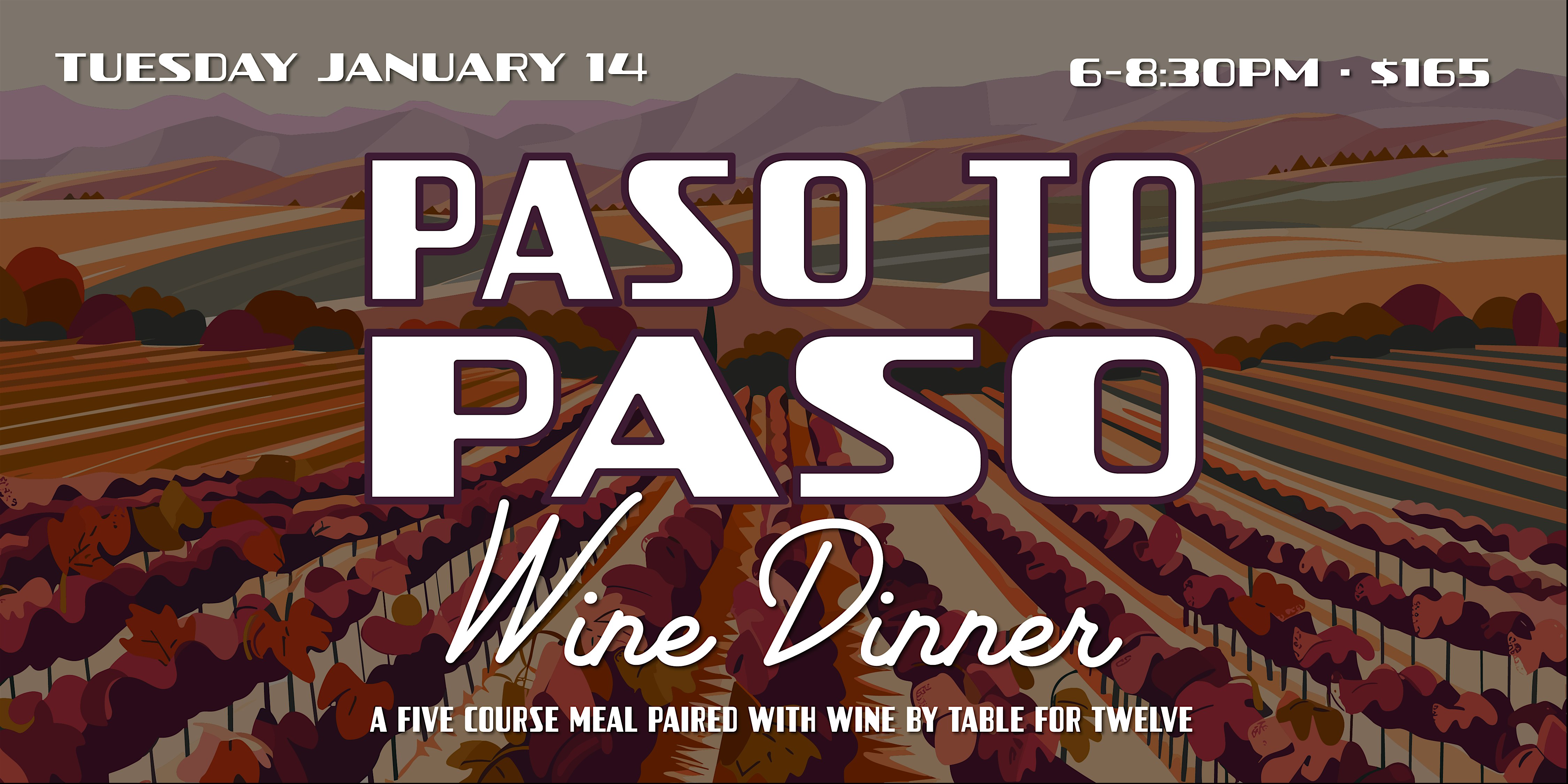 Paso to Paso Wine Dinner – Effingham, IL