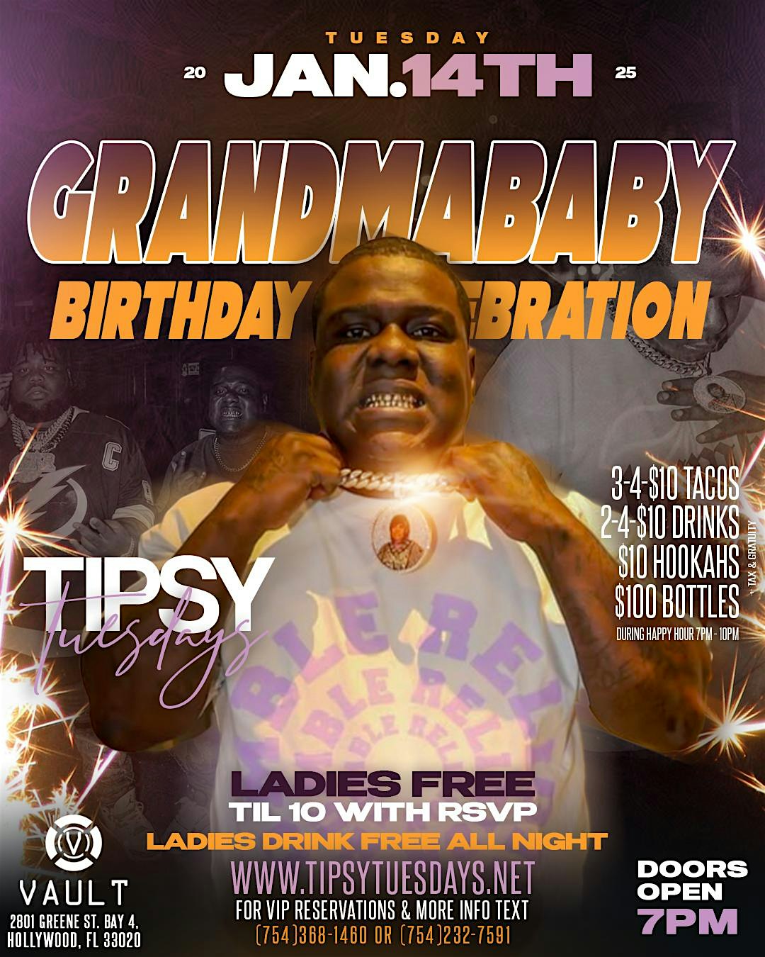 Tipsy Tuesdays: The #1 Weekday Destination (Grandma Baby Bday Celebration) – Hollywood, FL