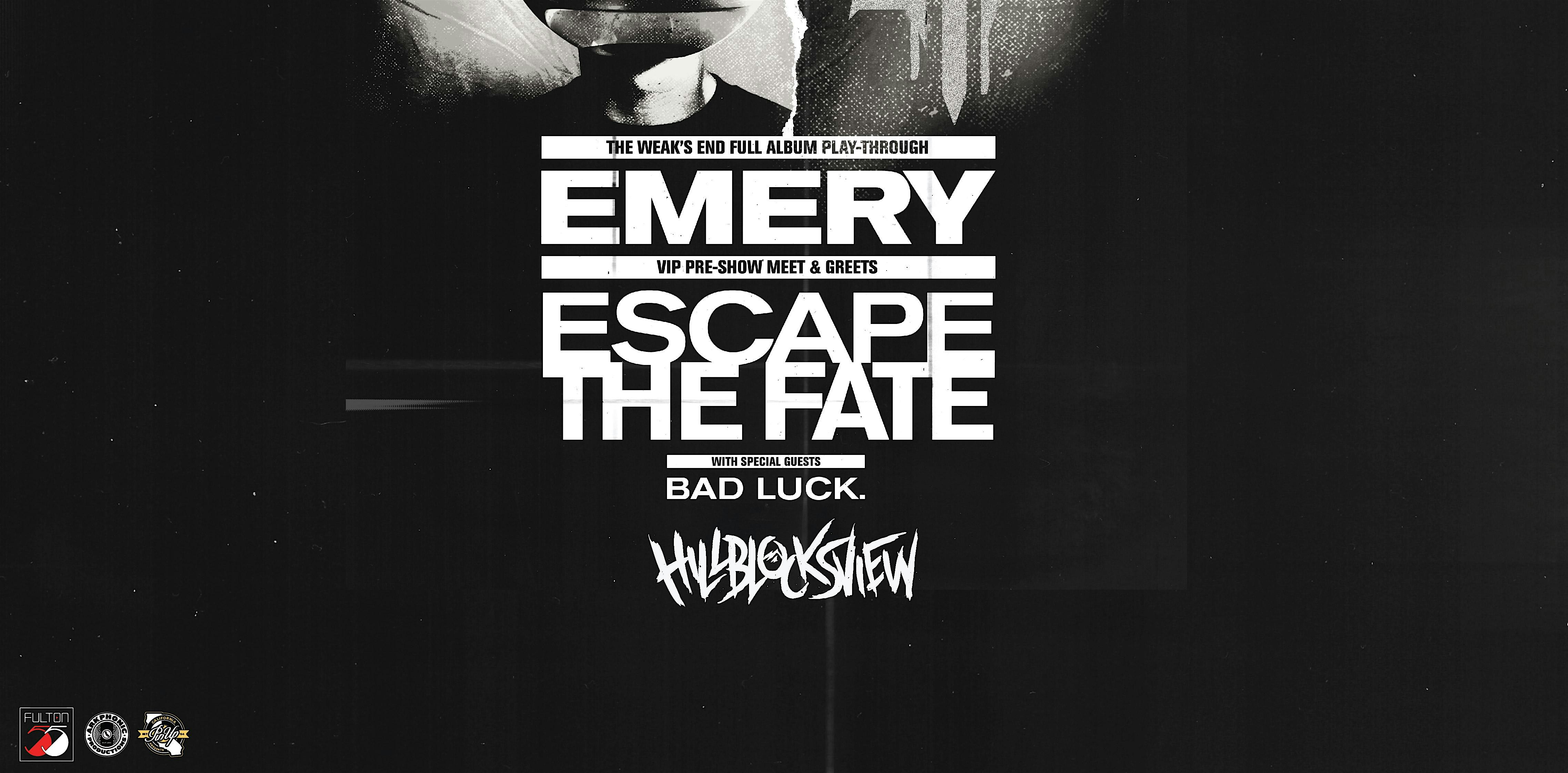 Emery & Escape The Fate at Fulton 55 – Fresno, CA