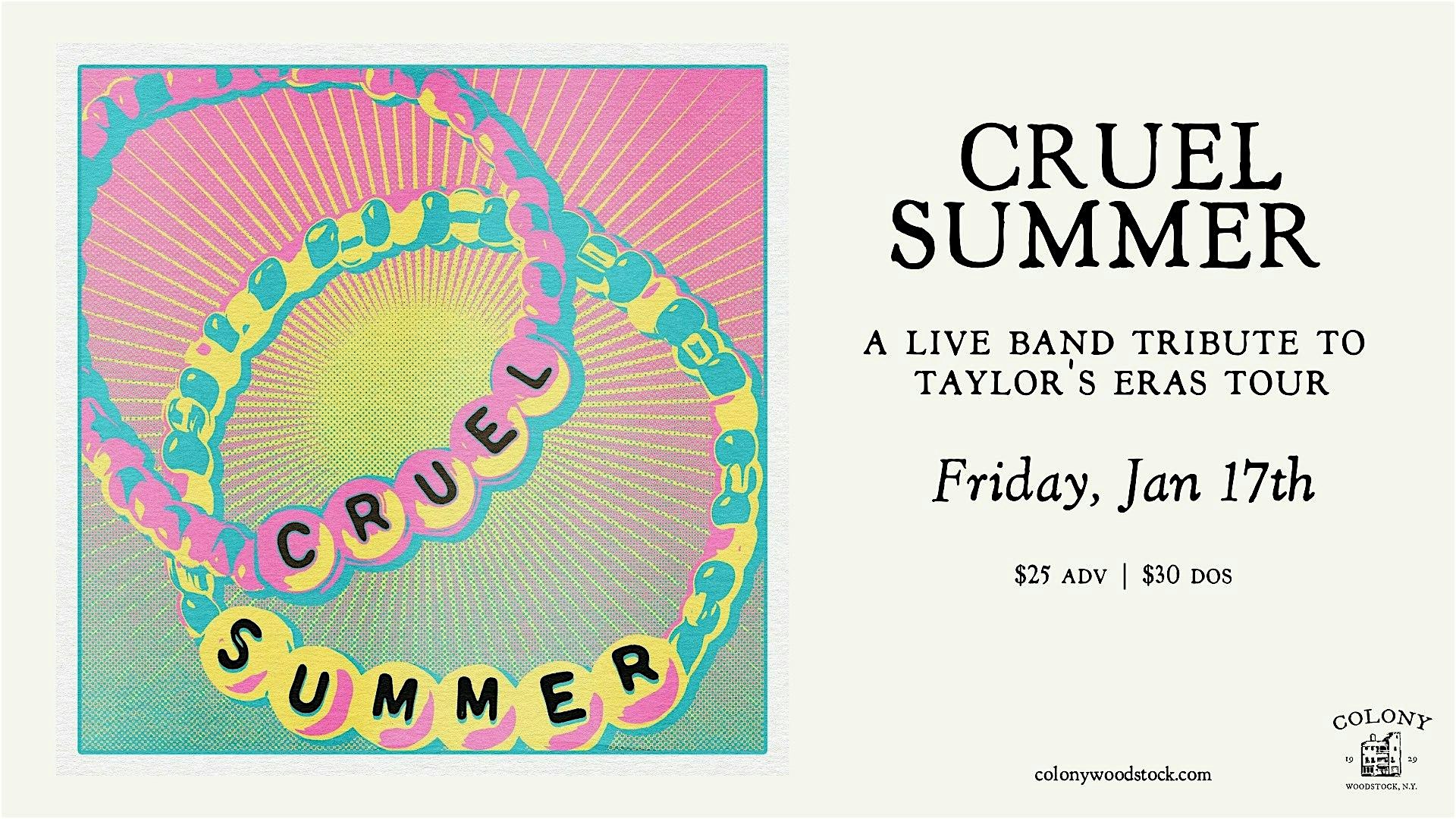 Cruel Summer – A Live Band Tribute To Taylor’s Eras Tour – Woodstock, NY