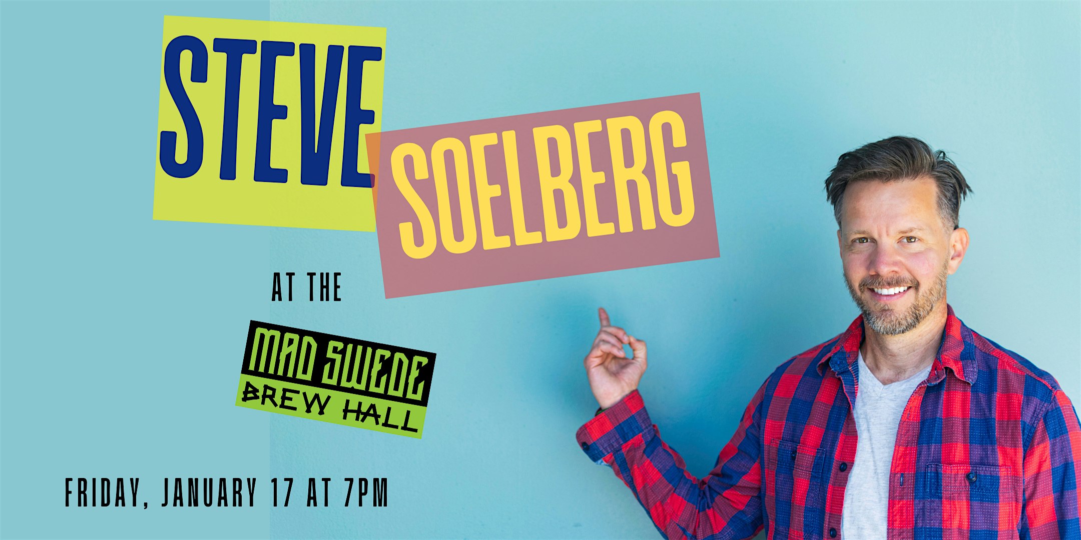 STANDUP COMEDY: Steve Soelberg on tour! – Boise, ID